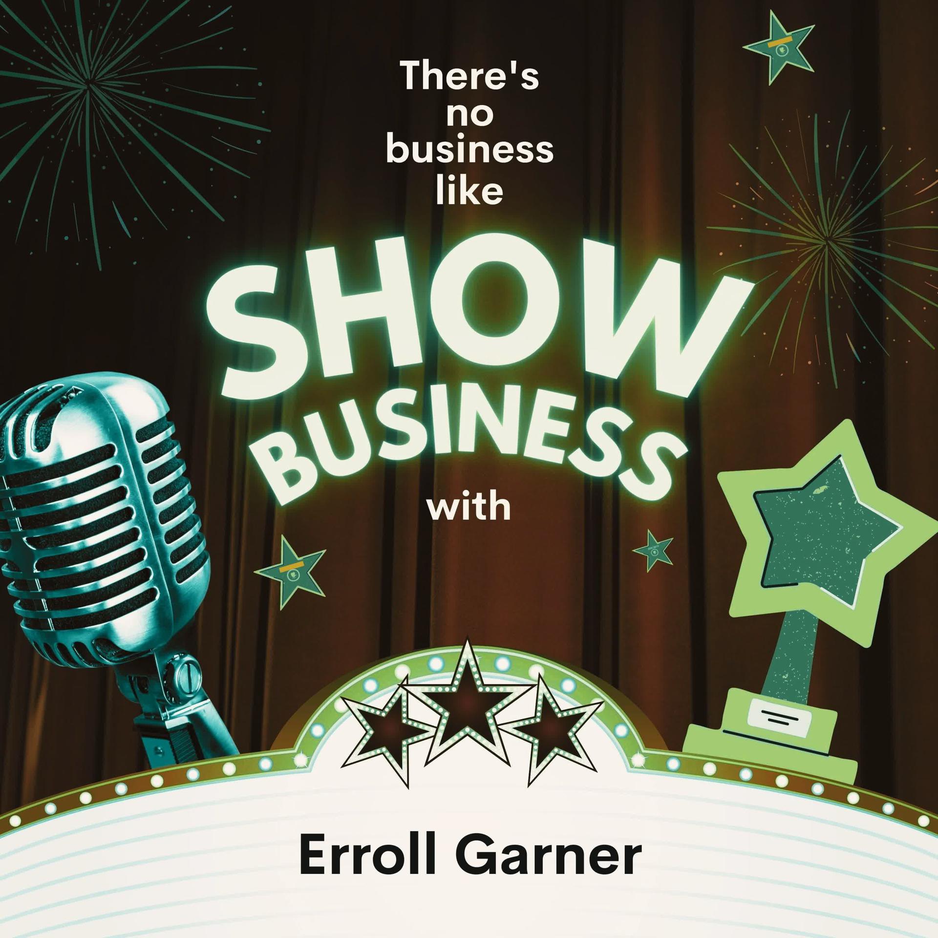 Постер альбома There's No Business Like Show Business with Erroll Garner