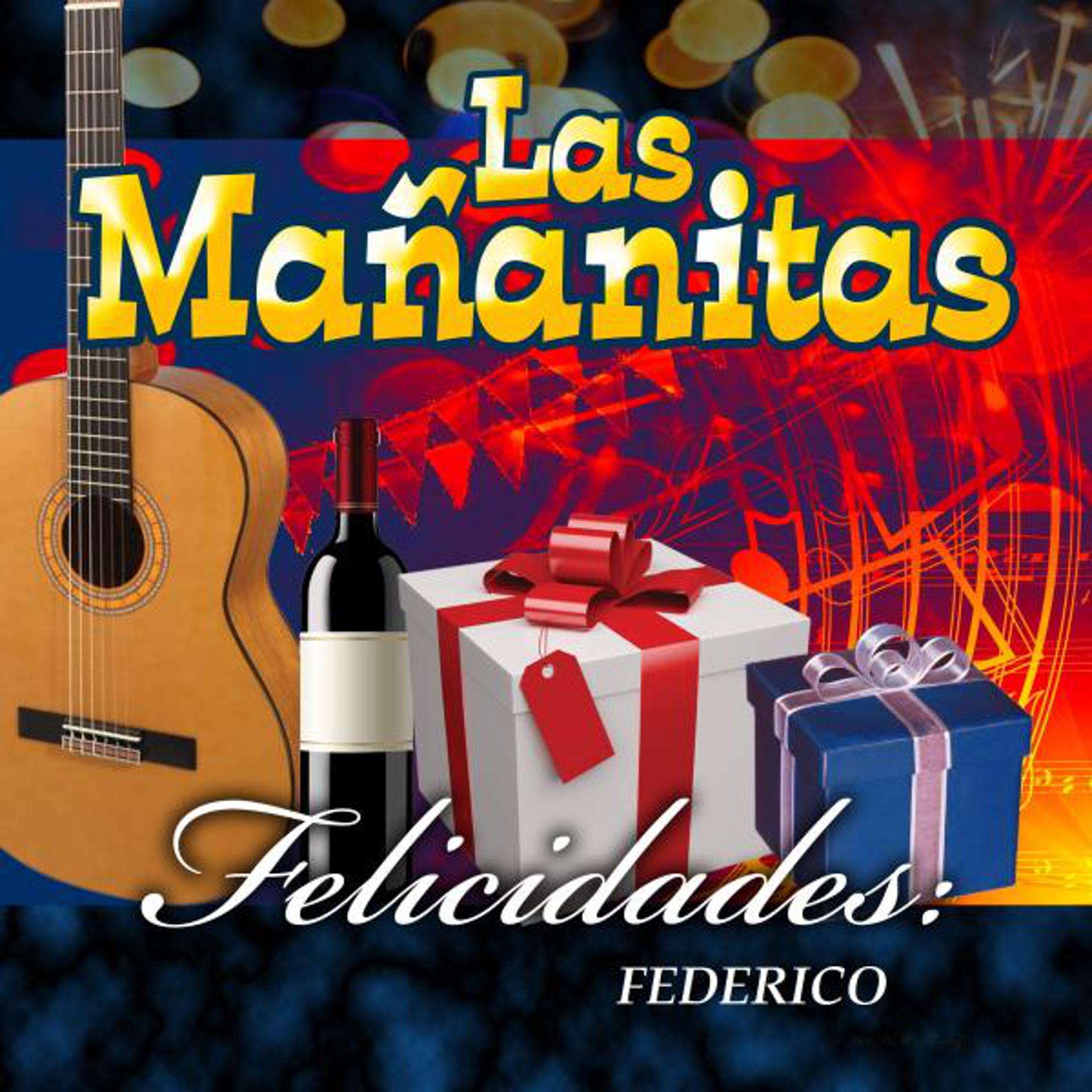 Постер альбома Felicidades Federico