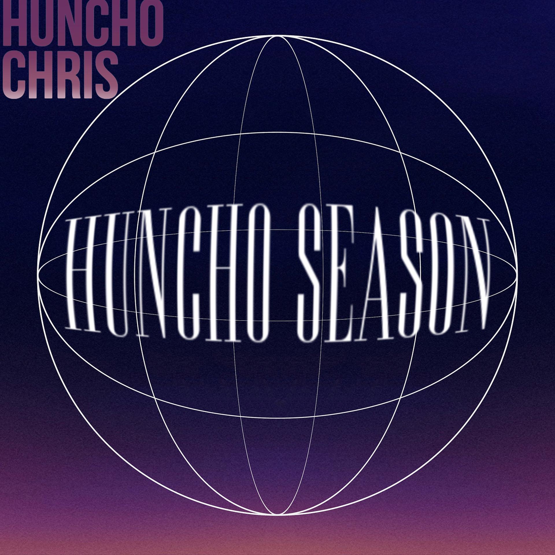 Постер альбома Huncho Season