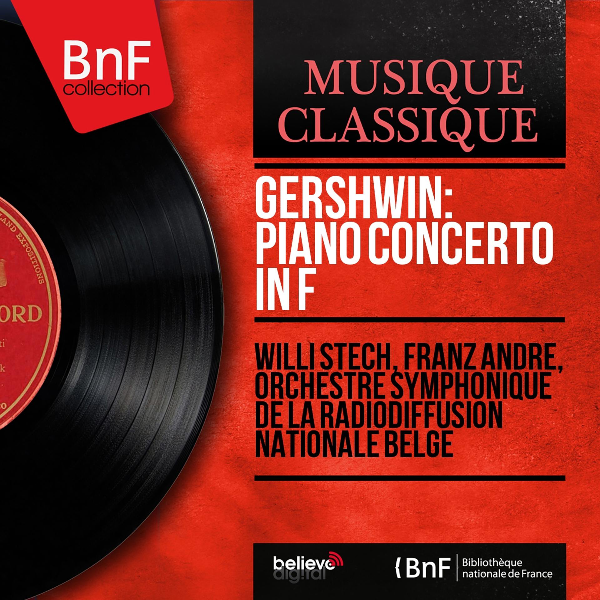 Постер альбома Gershwin: Piano Concerto in F (Mono Version)