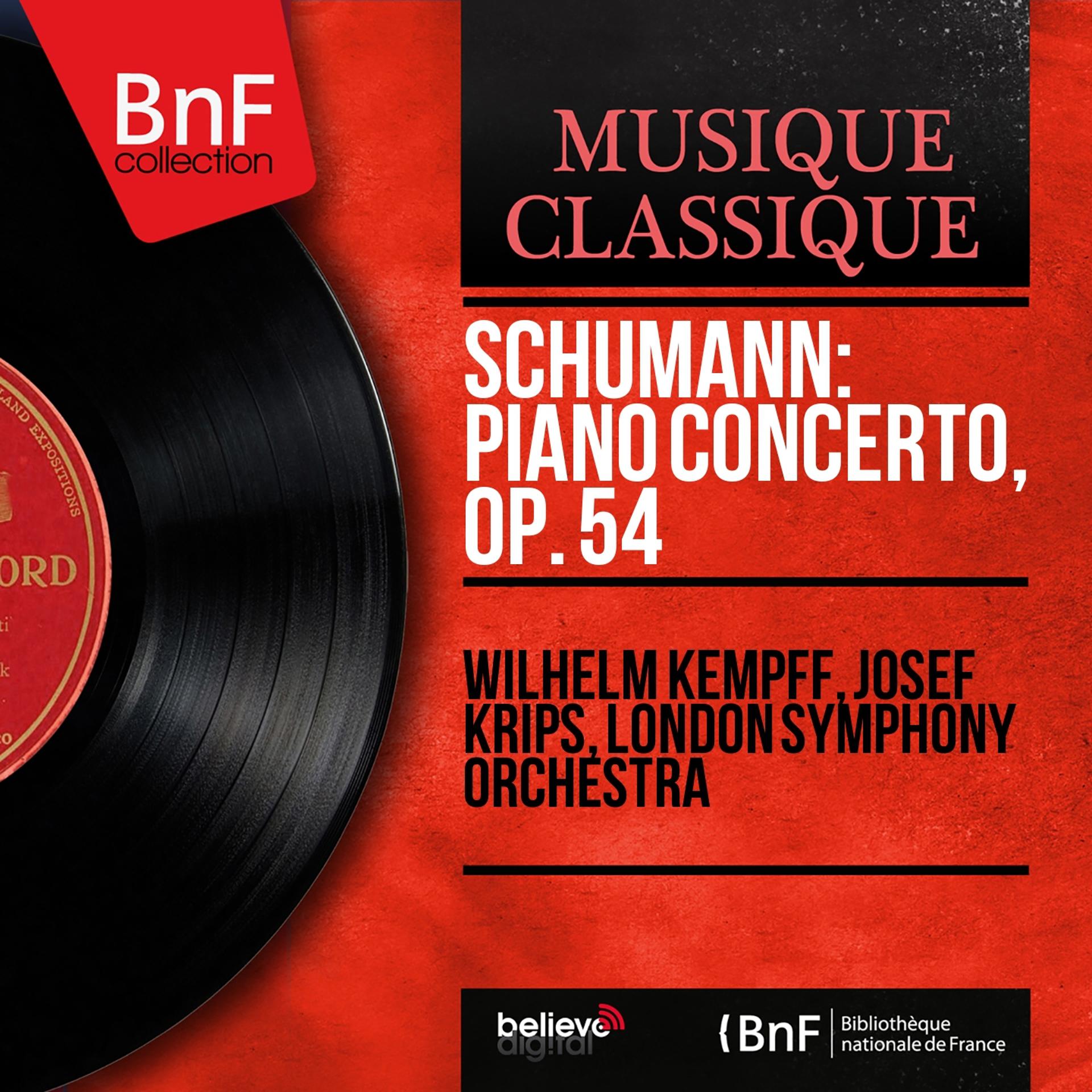 Постер альбома Schumann: Piano Concerto, Op. 54 (Mono Version)