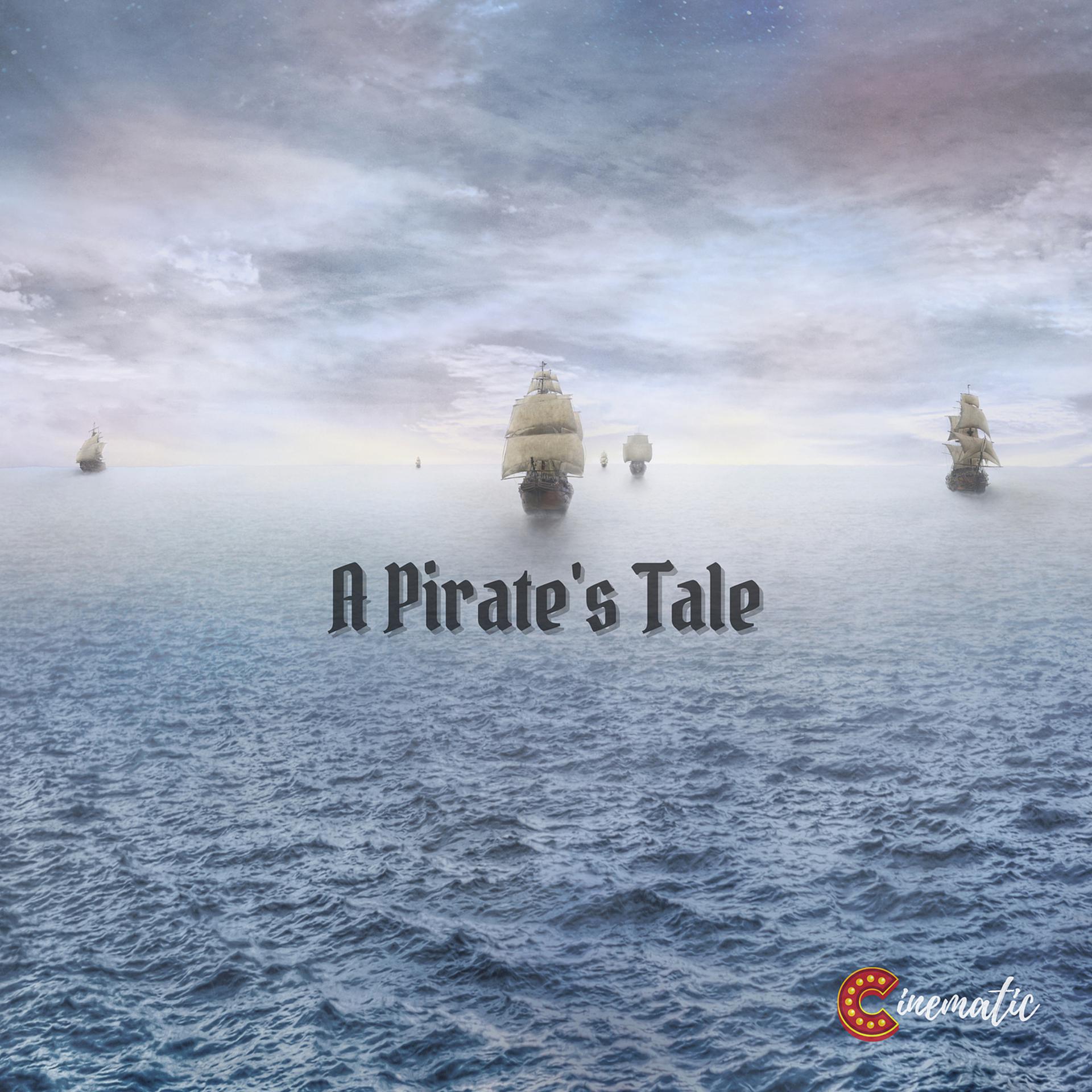 Постер альбома A Pirate's Tale