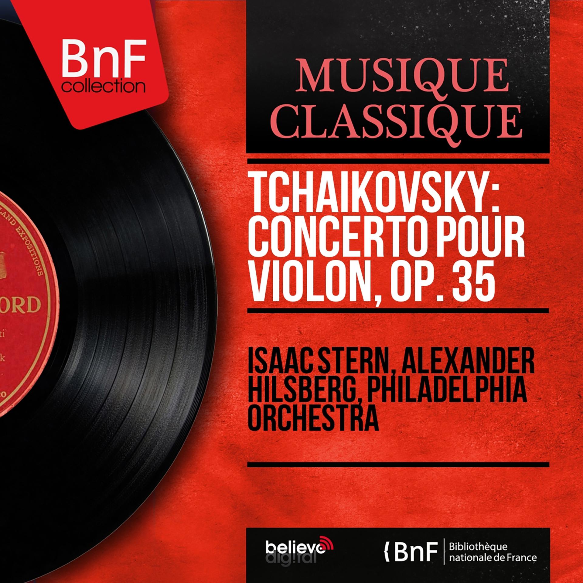 Постер альбома Tchaikovsky: Concerto pour violon, Op. 35 (Mono Version)
