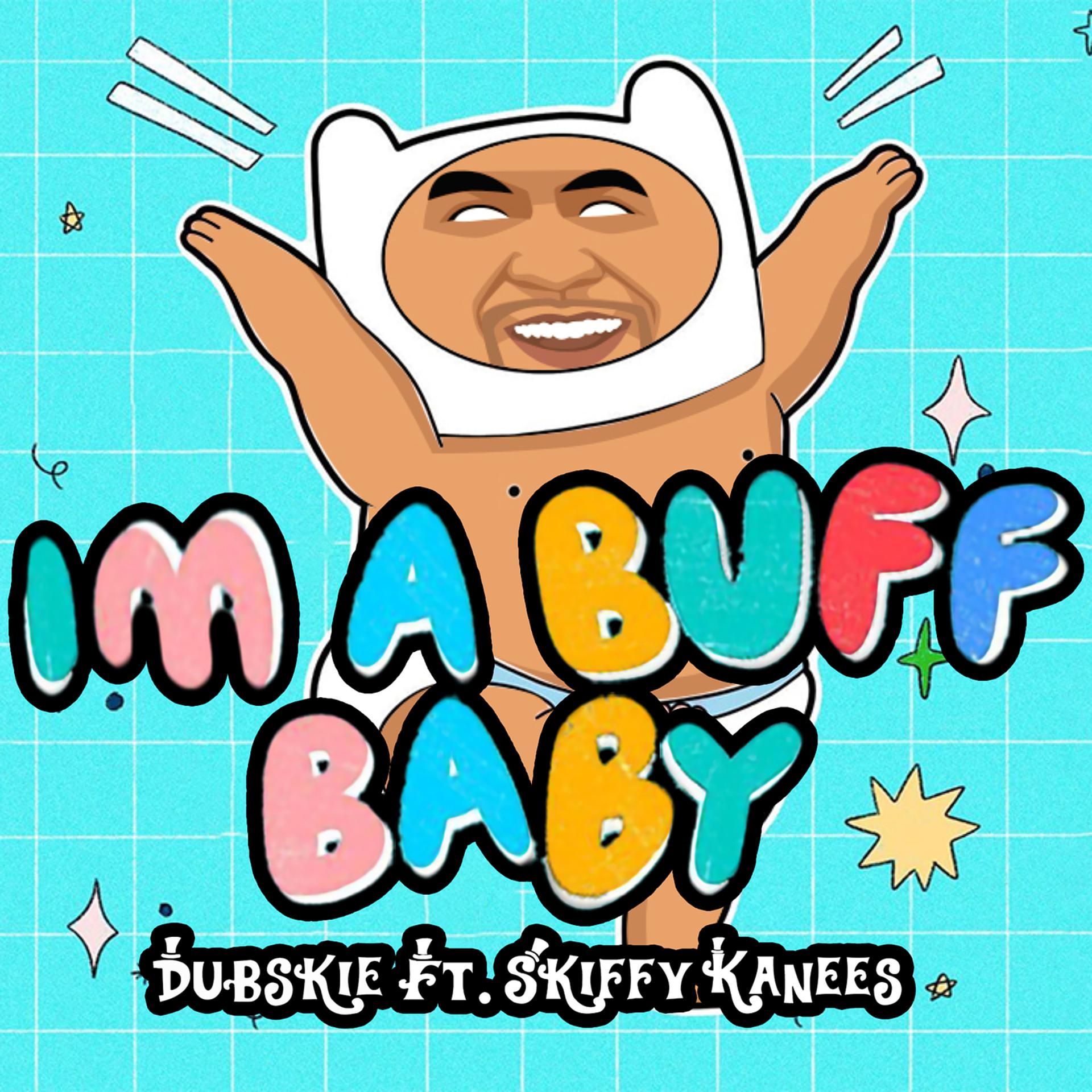 Постер альбома I'm a Buff Baby