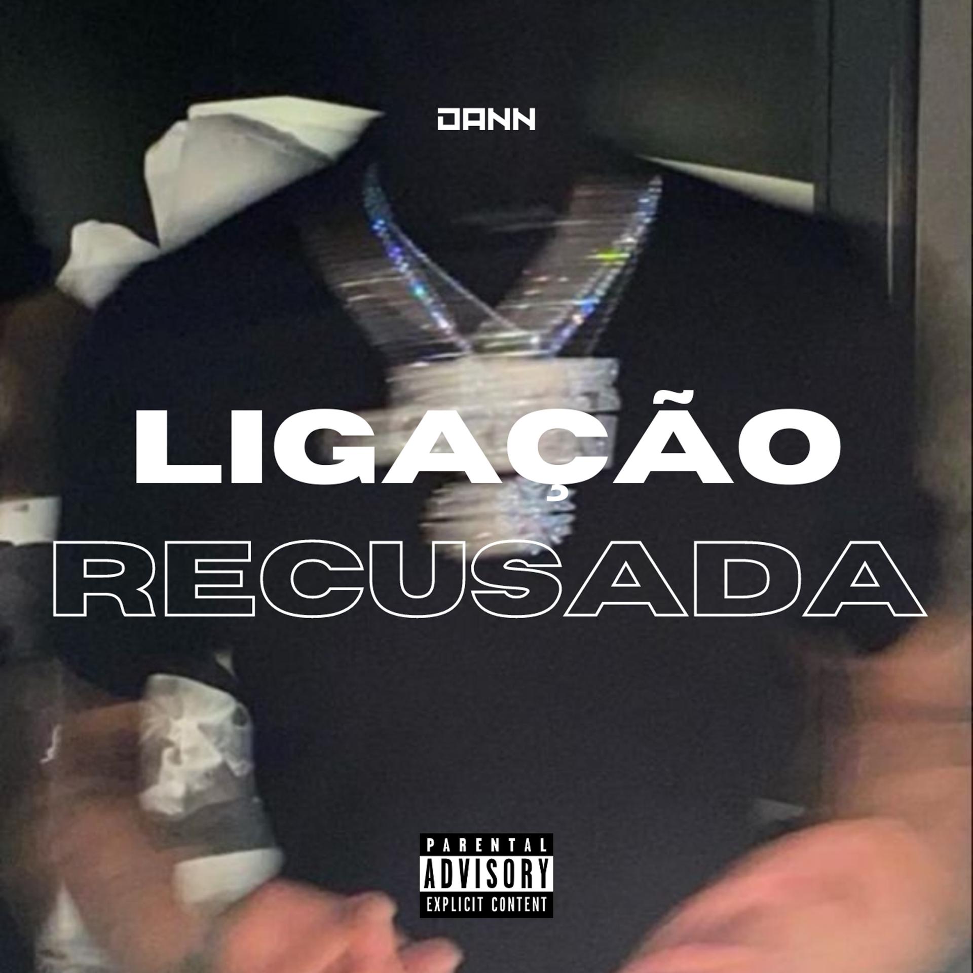 Постер альбома Ligação Recusada