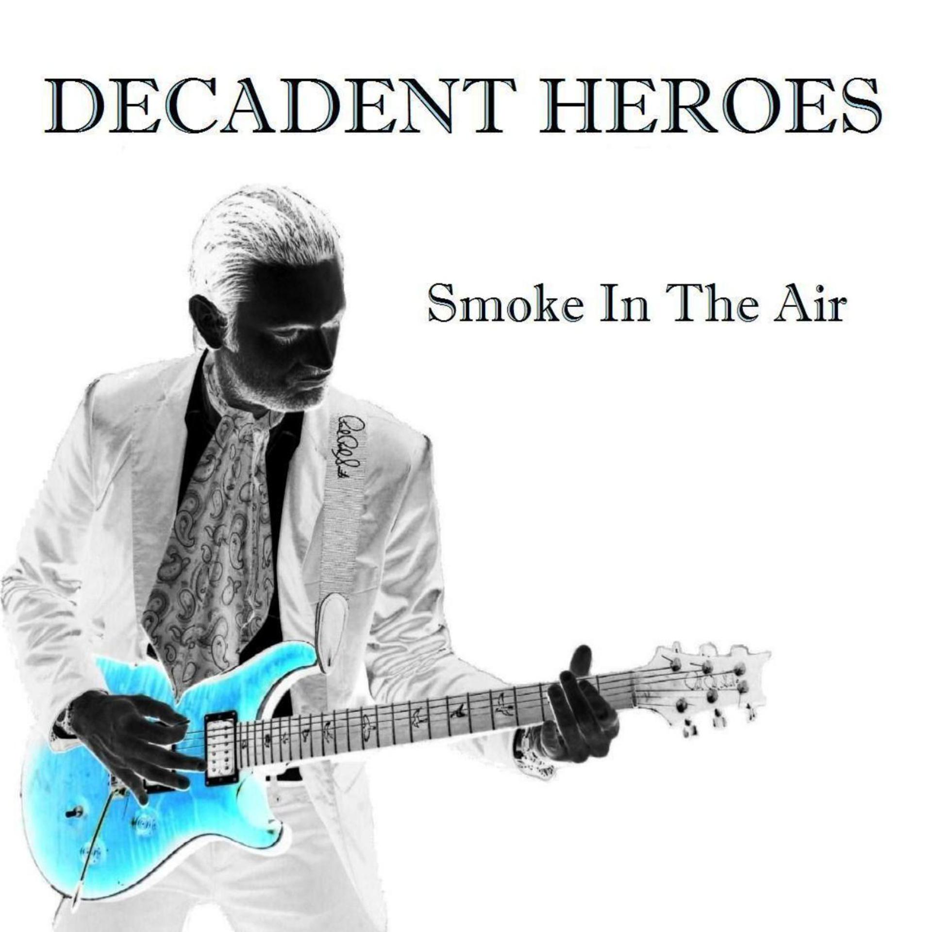 Постер альбома Smoke in the Air