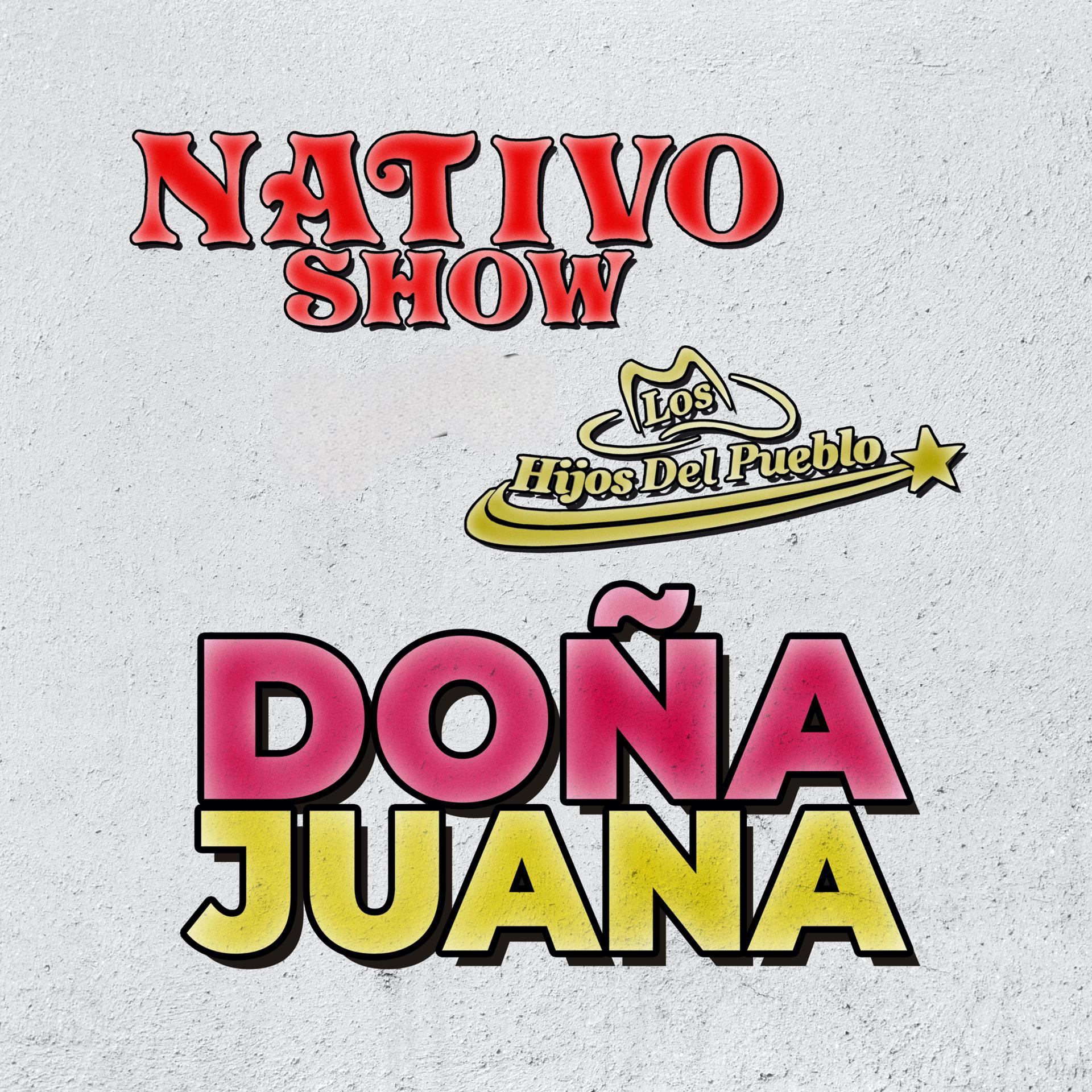 Постер альбома Doña Juana