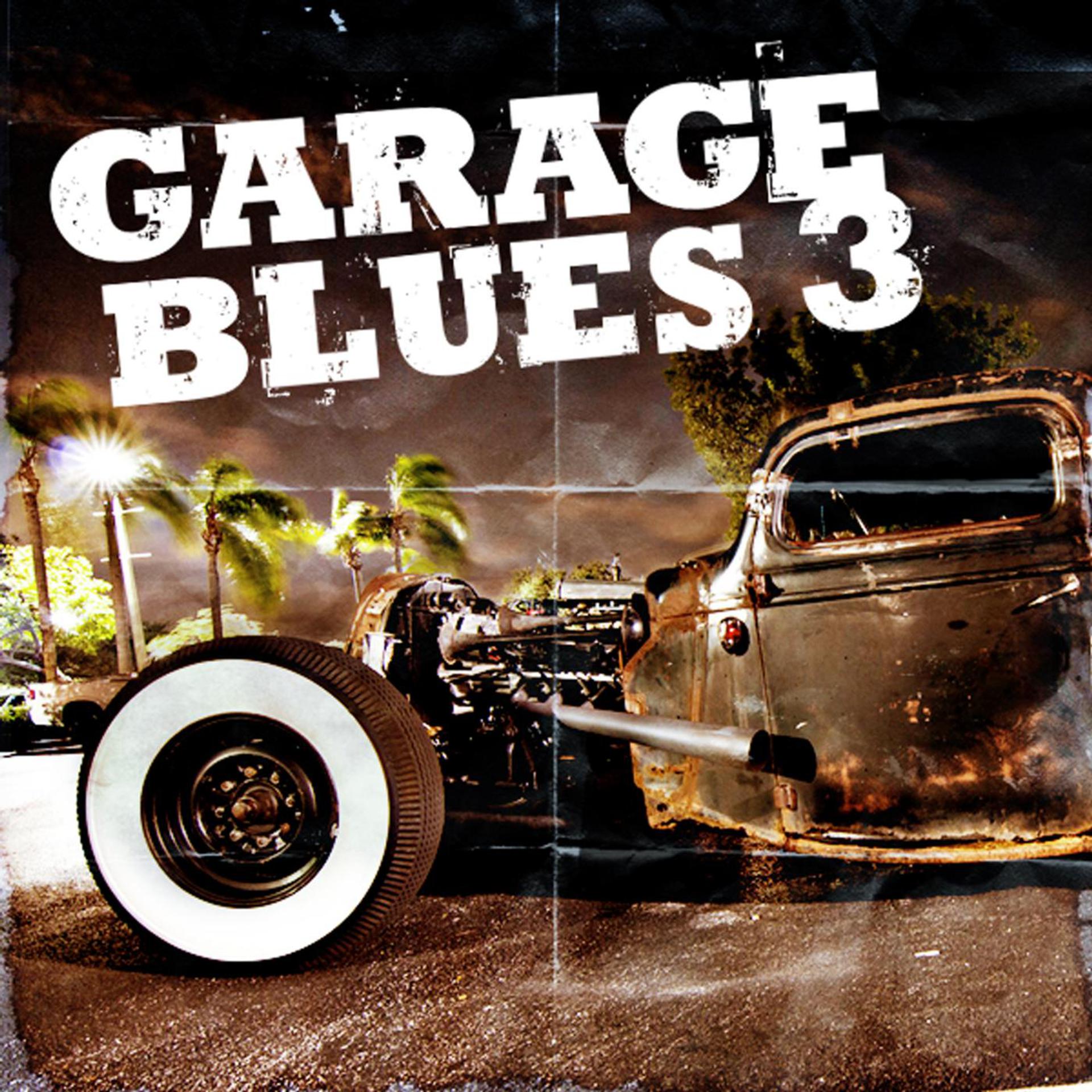 Постер альбома Garage Blues 3