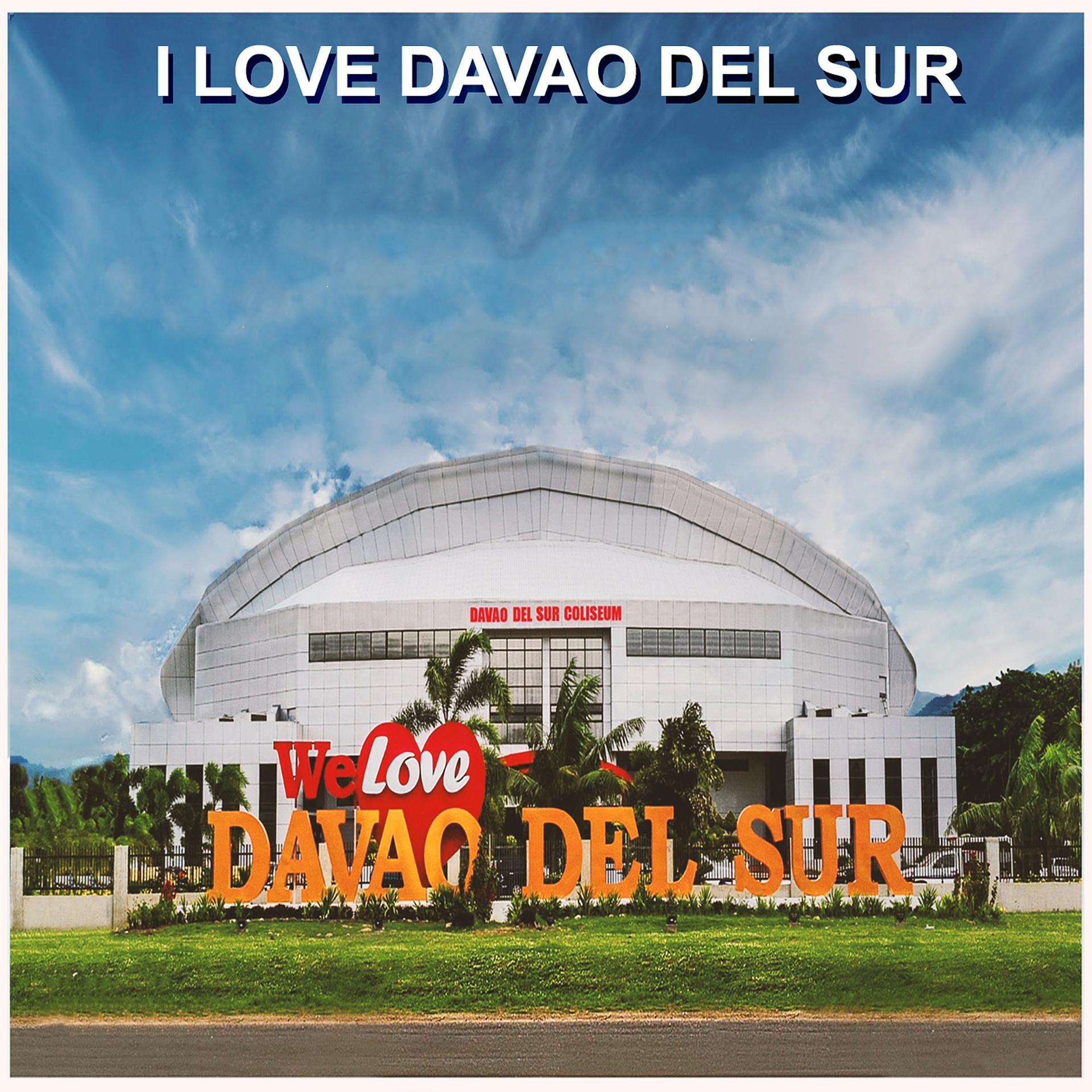 Постер альбома I Love Davao Del Sur