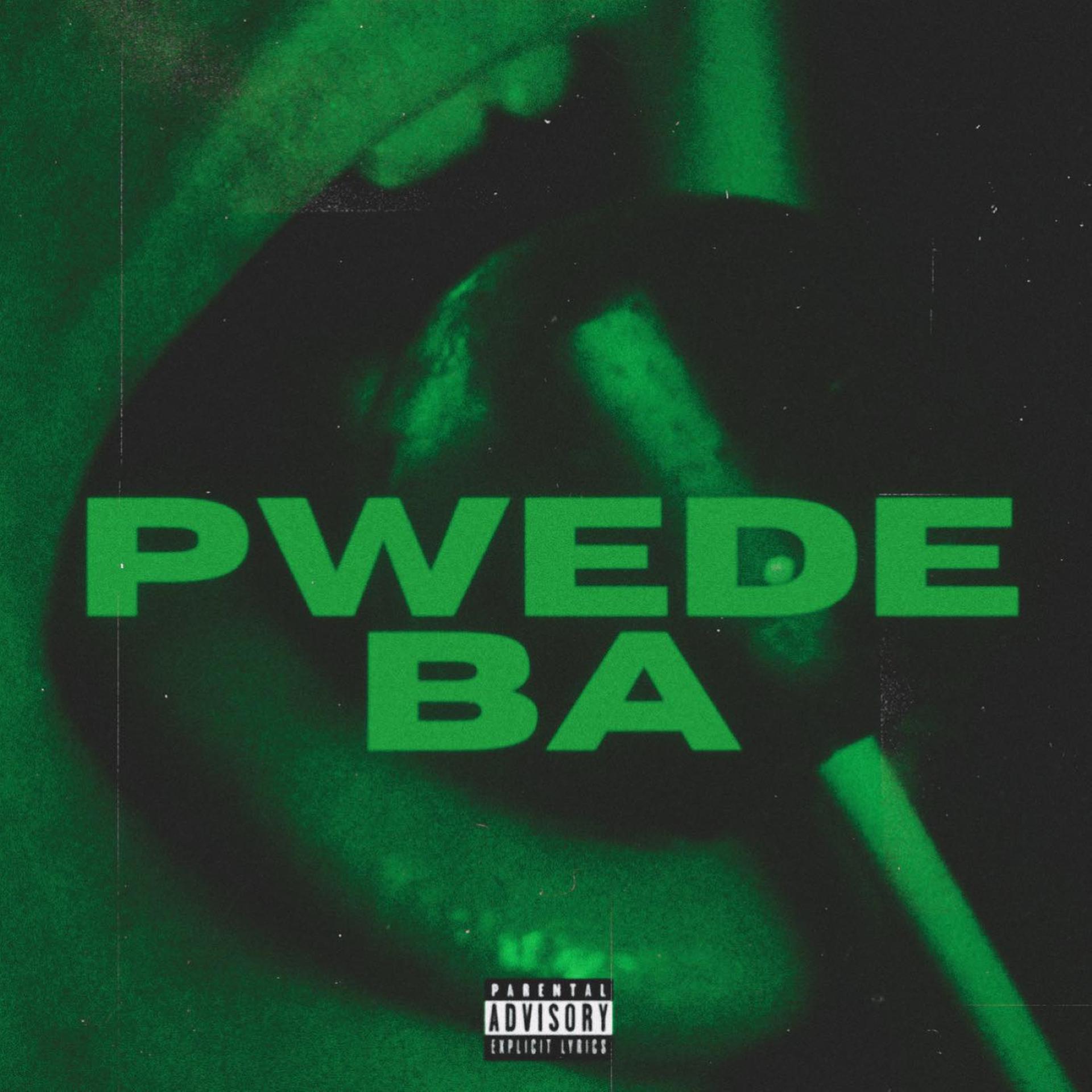 Постер альбома Pwede Ba