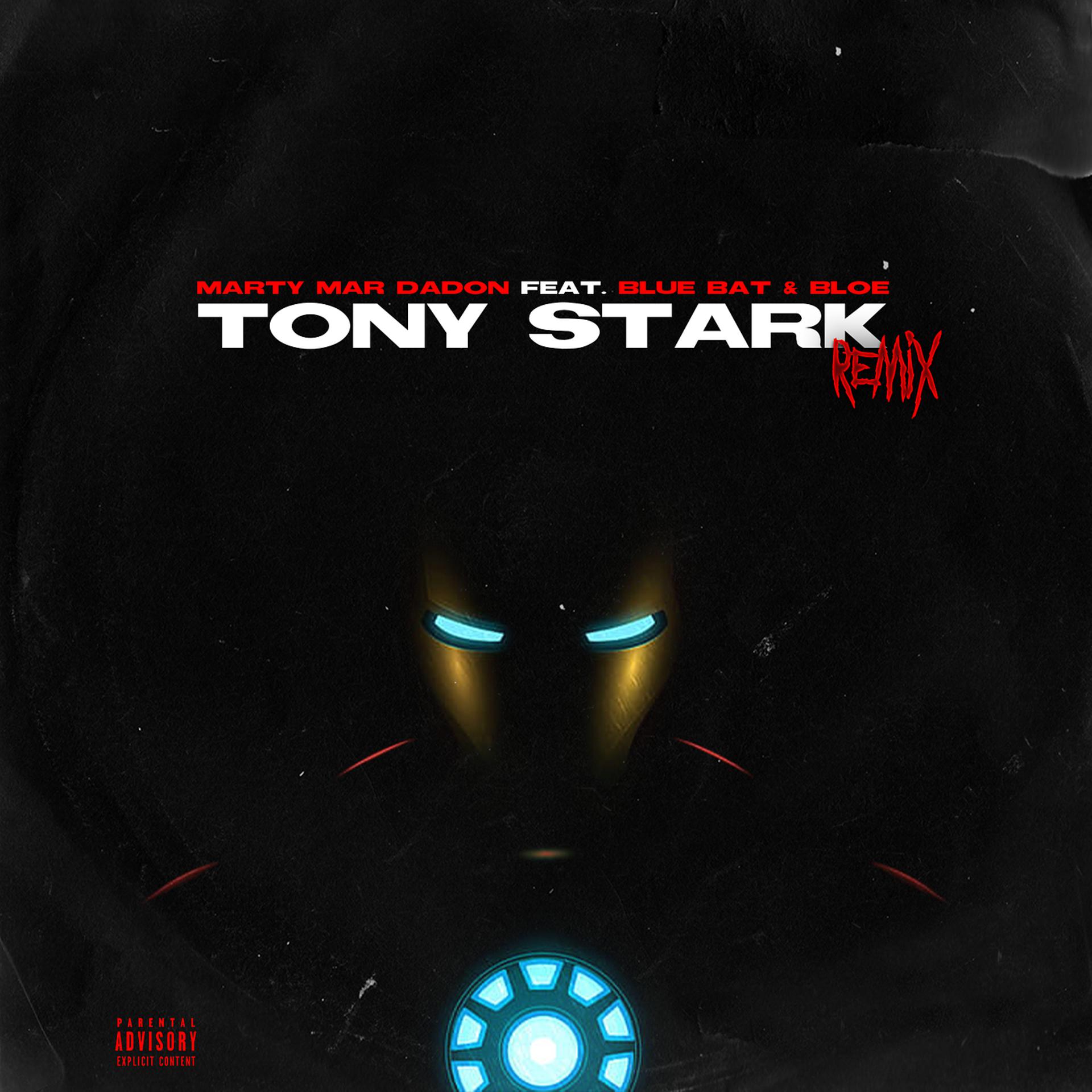 Постер альбома Tony Stark (Remix)
