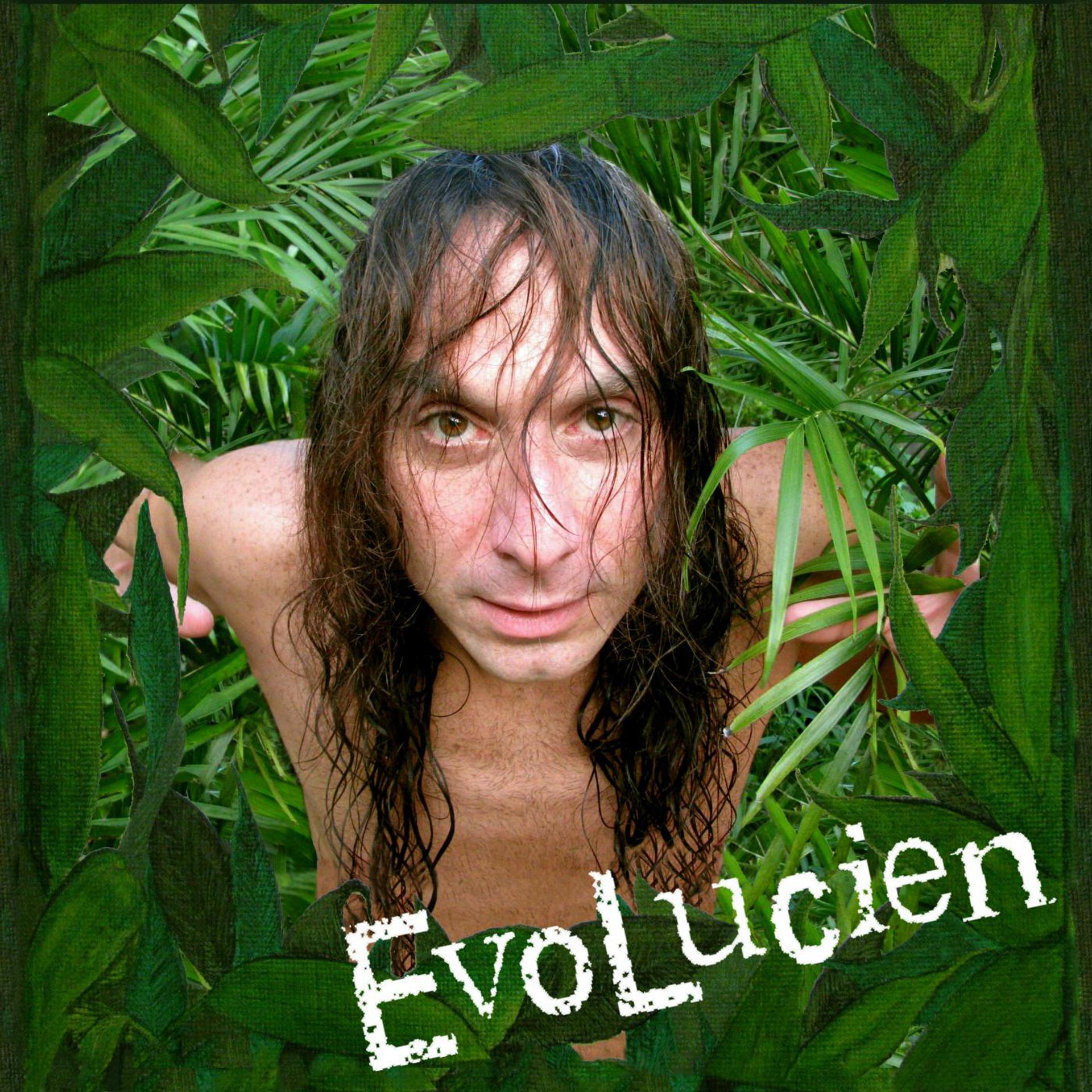 Постер альбома Evolucien