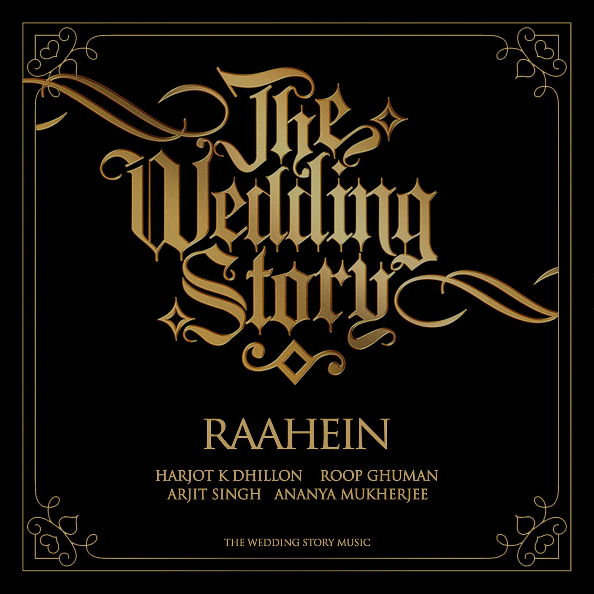 Постер альбома Raahein - The Wedding Story
