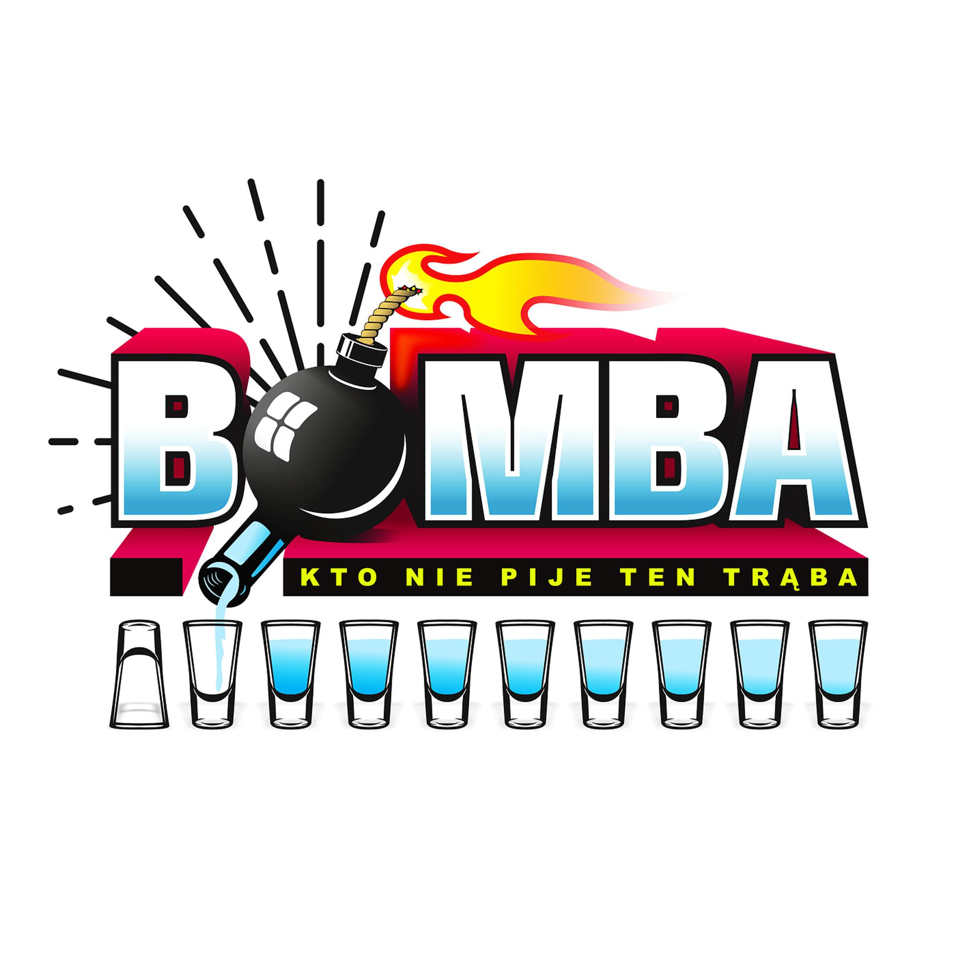 Постер альбома Bomba (Kto Nie Pije Ten Trąba)