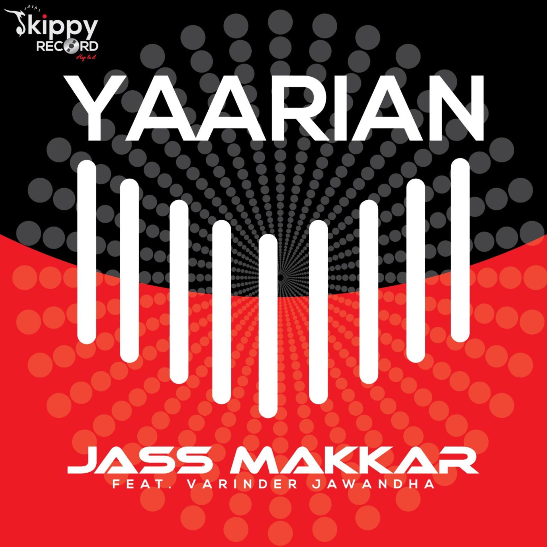 Постер альбома Yaarian (feat. Varinder Jawandha)