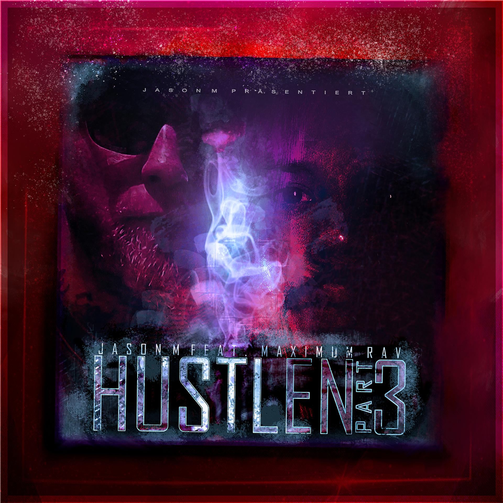 Постер альбома Hustlen, Pt. 3