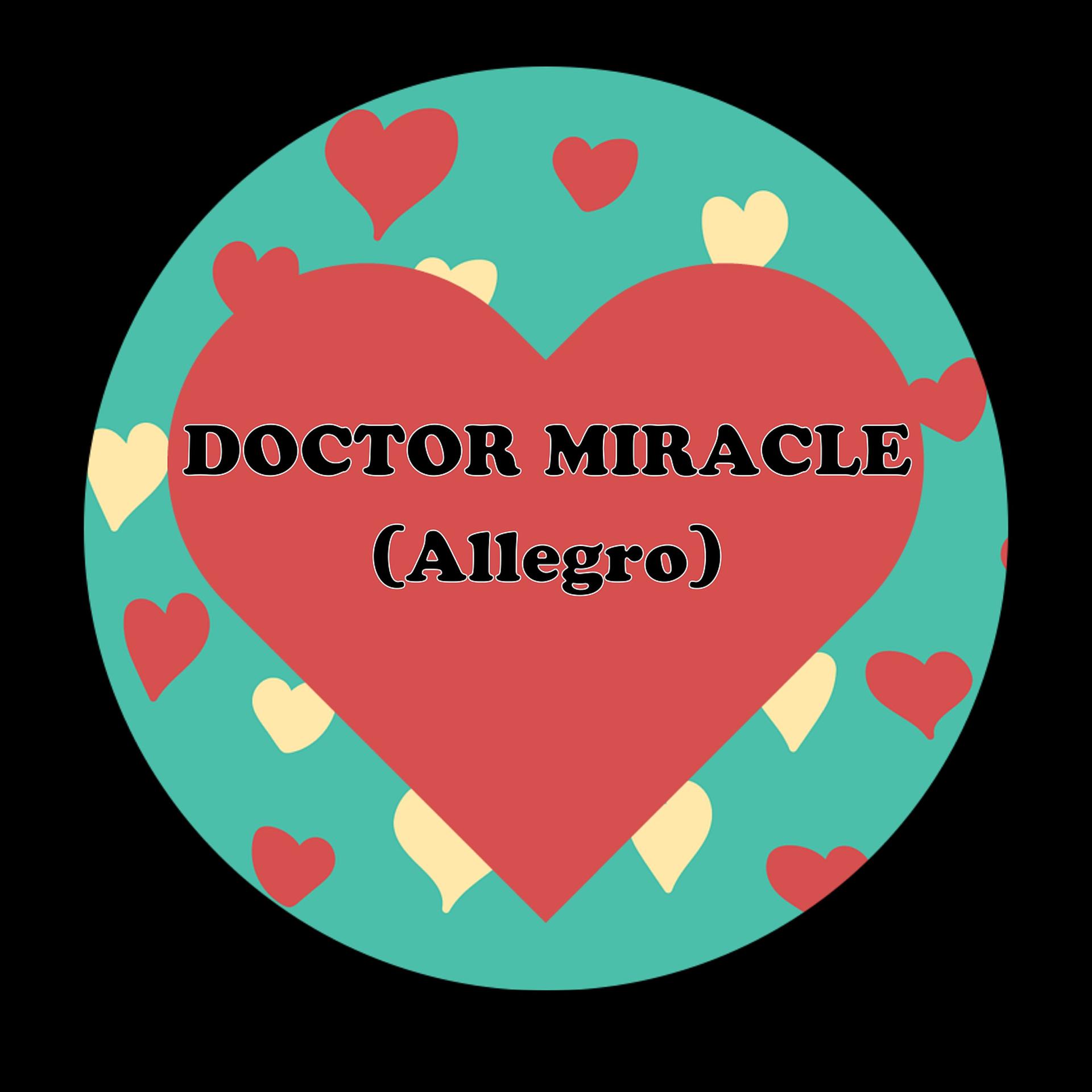 Постер альбома Doctor Miracle (Allegro)