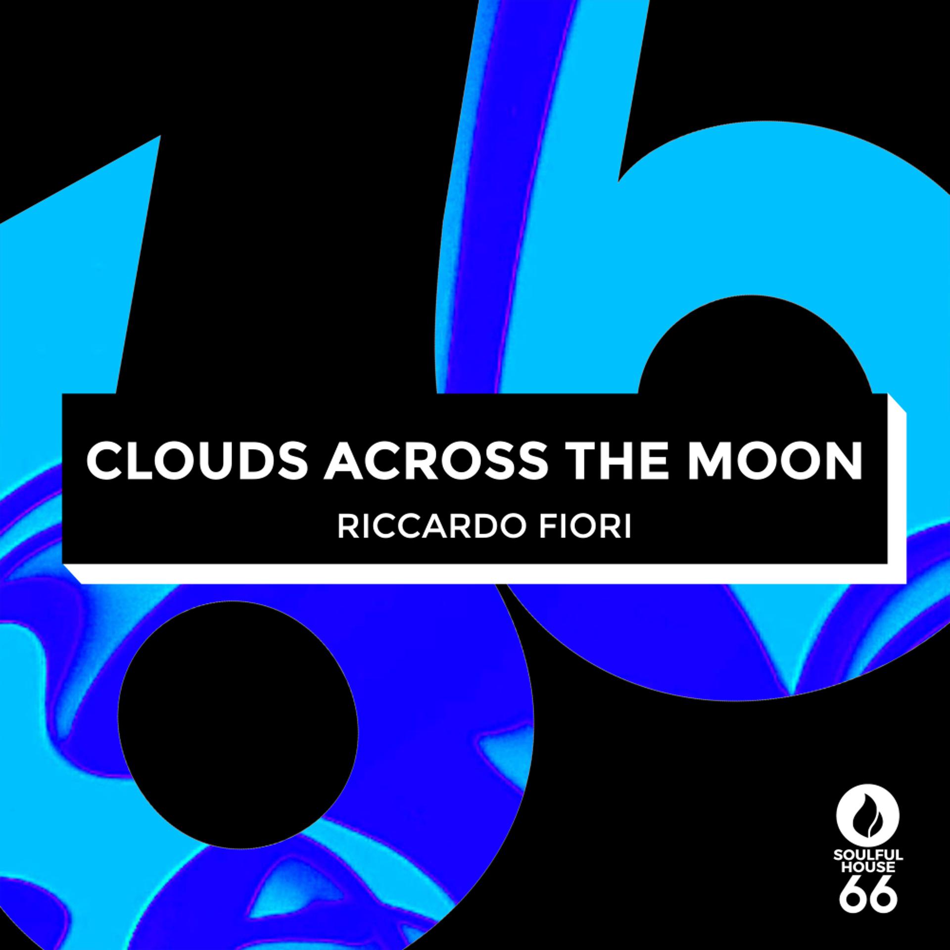 Постер альбома Clouds Across The Moon