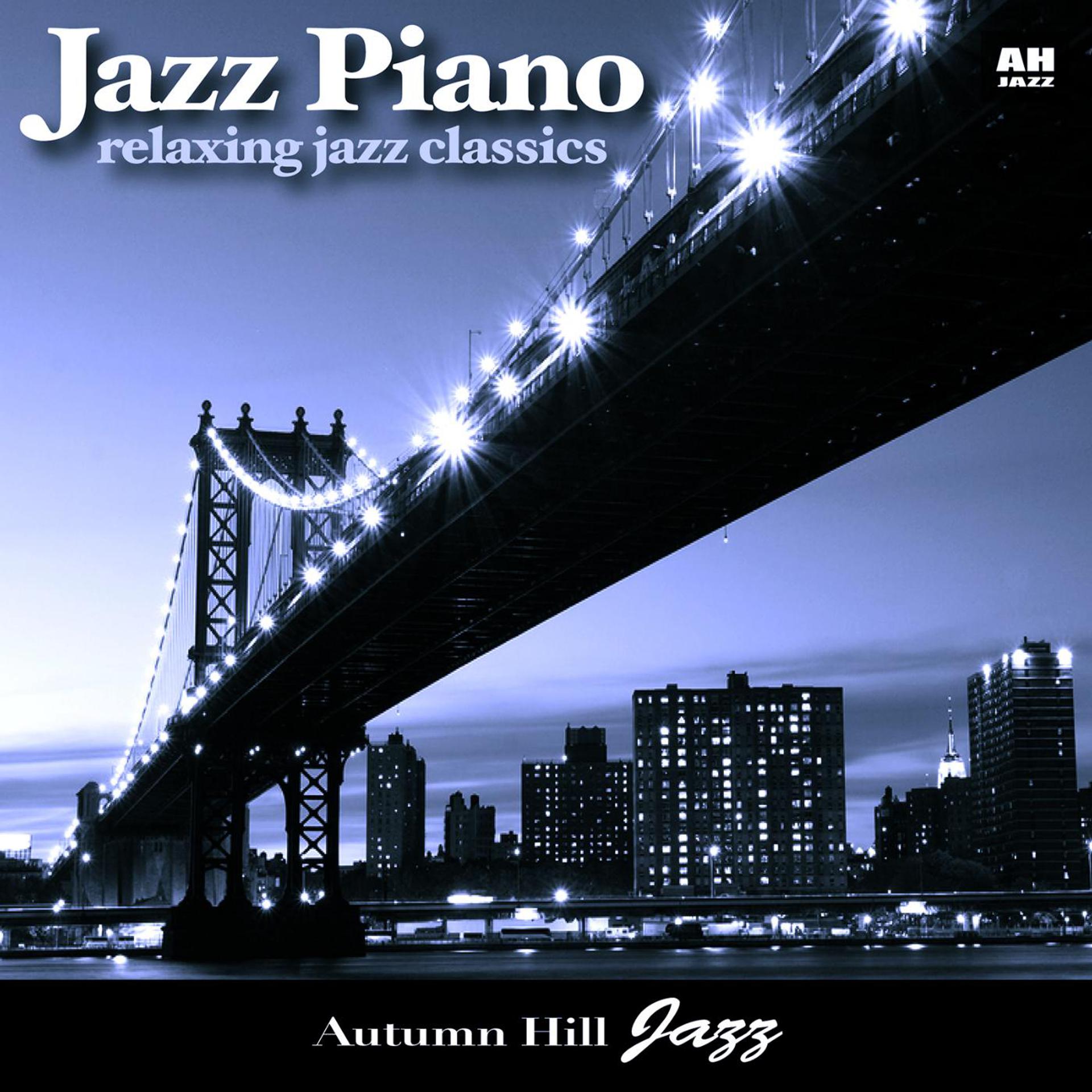 Постер альбома Jazz Piano: Relaxing Jazz Classics