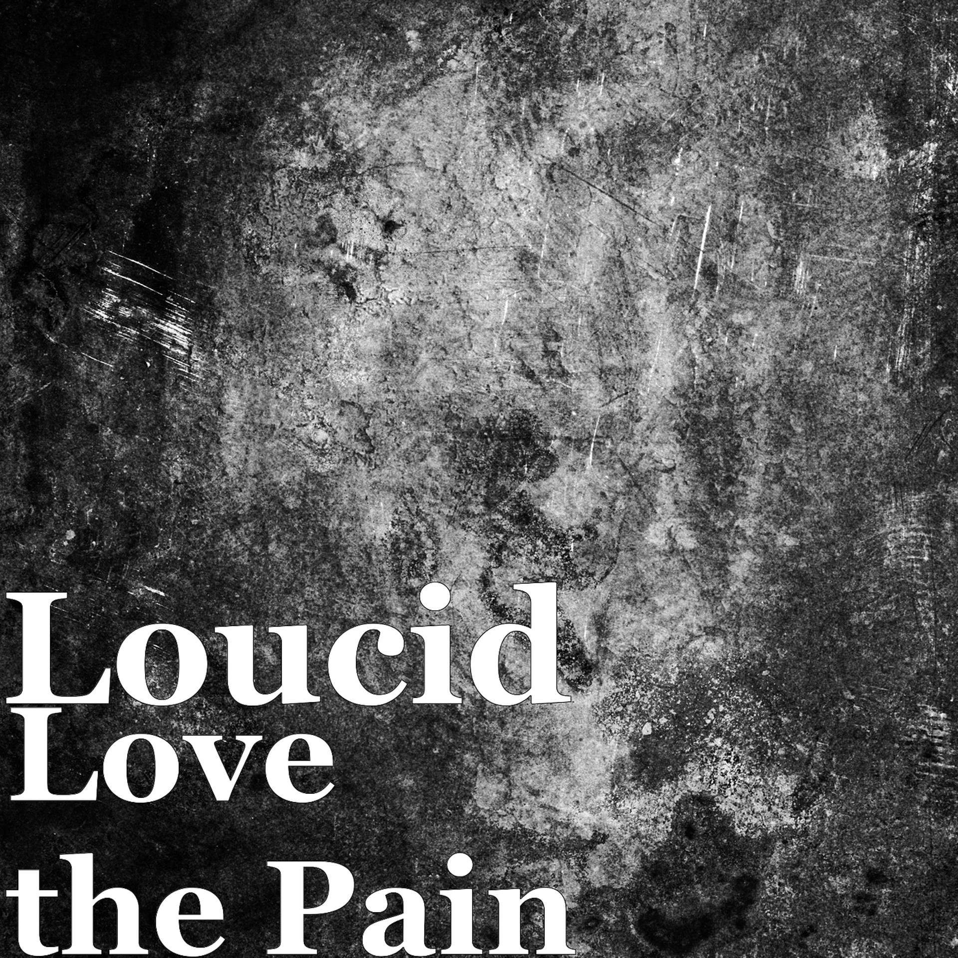 Постер альбома Love the Pain