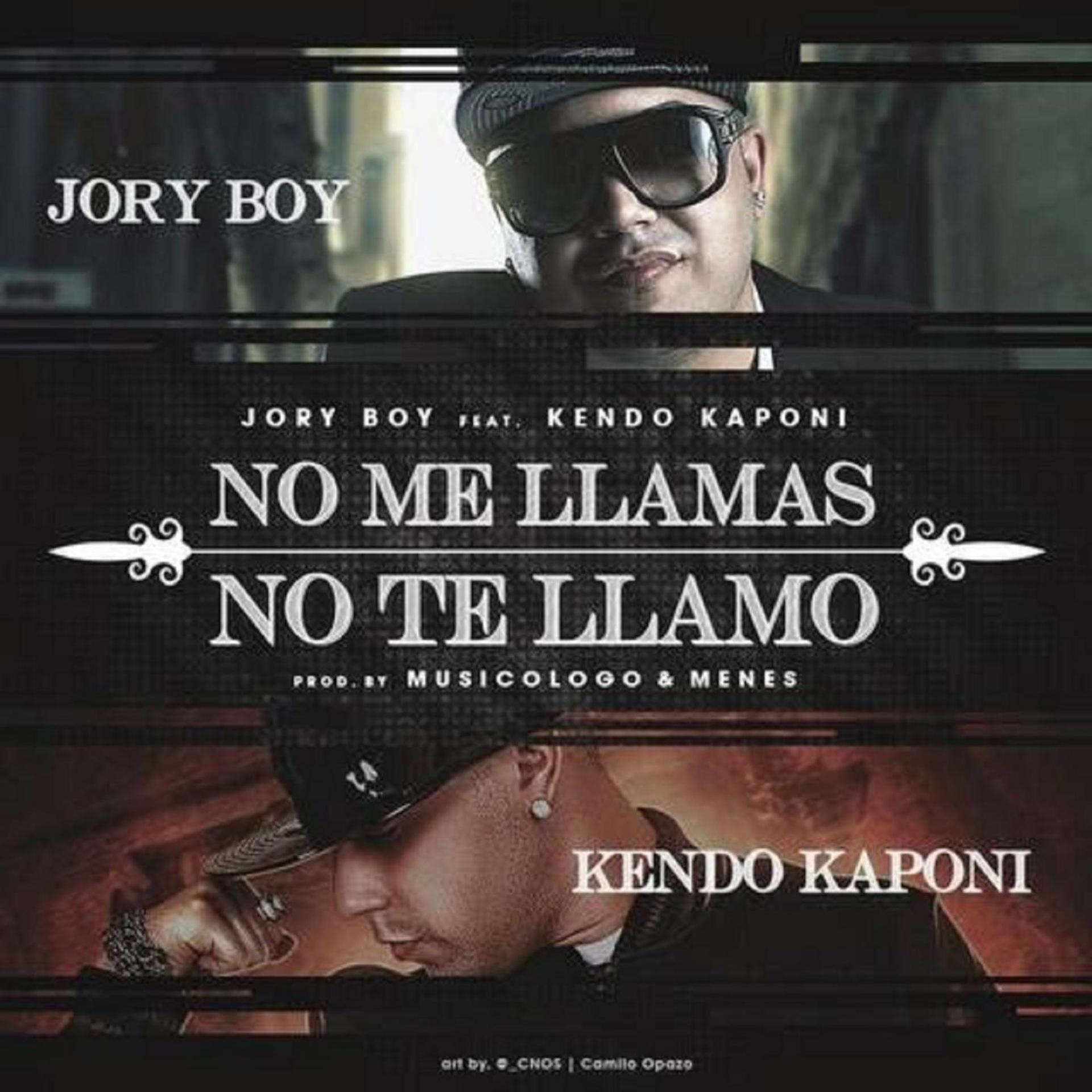 Постер альбома No Me Llamas No Te Llamo (feat. Kendo Kaponi)