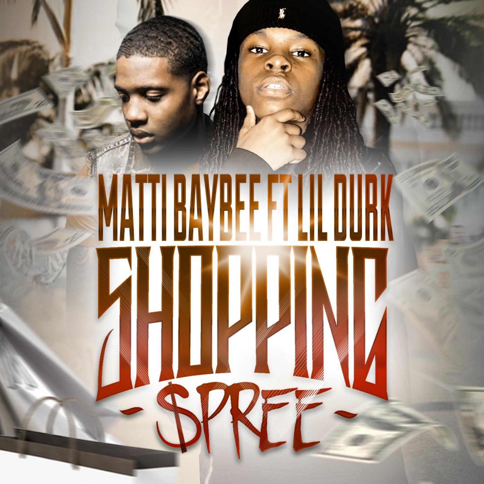 Постер альбома Shopping Spree (feat. Lil Durk)