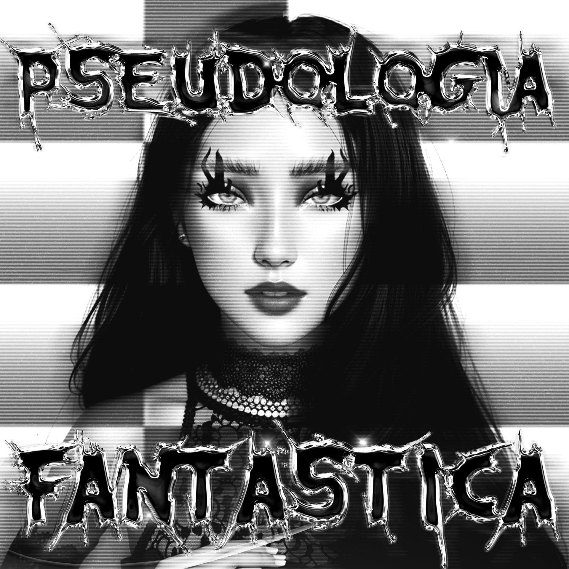 Постер альбома Pseudologia Fantástica