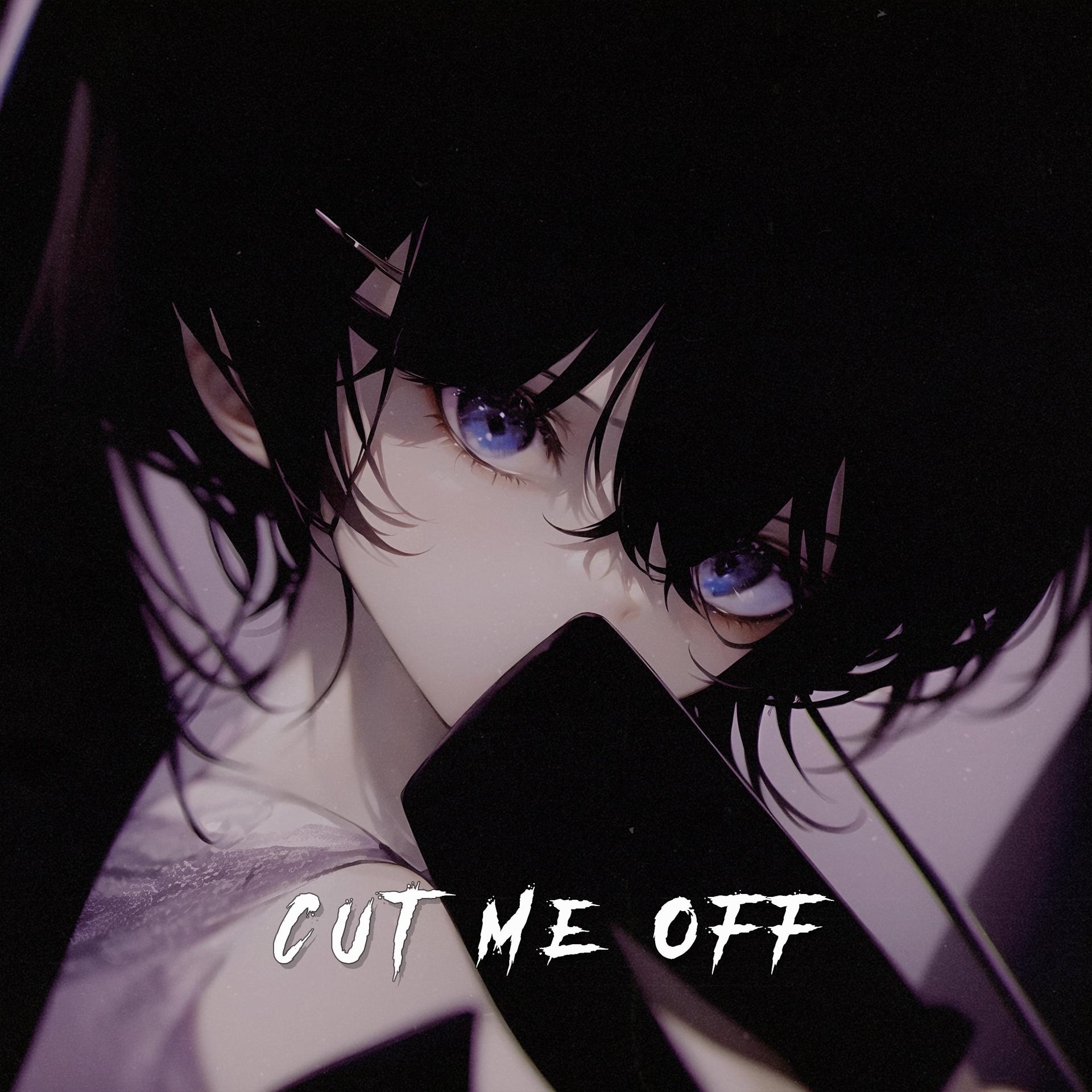 Постер альбома Cut Me Off