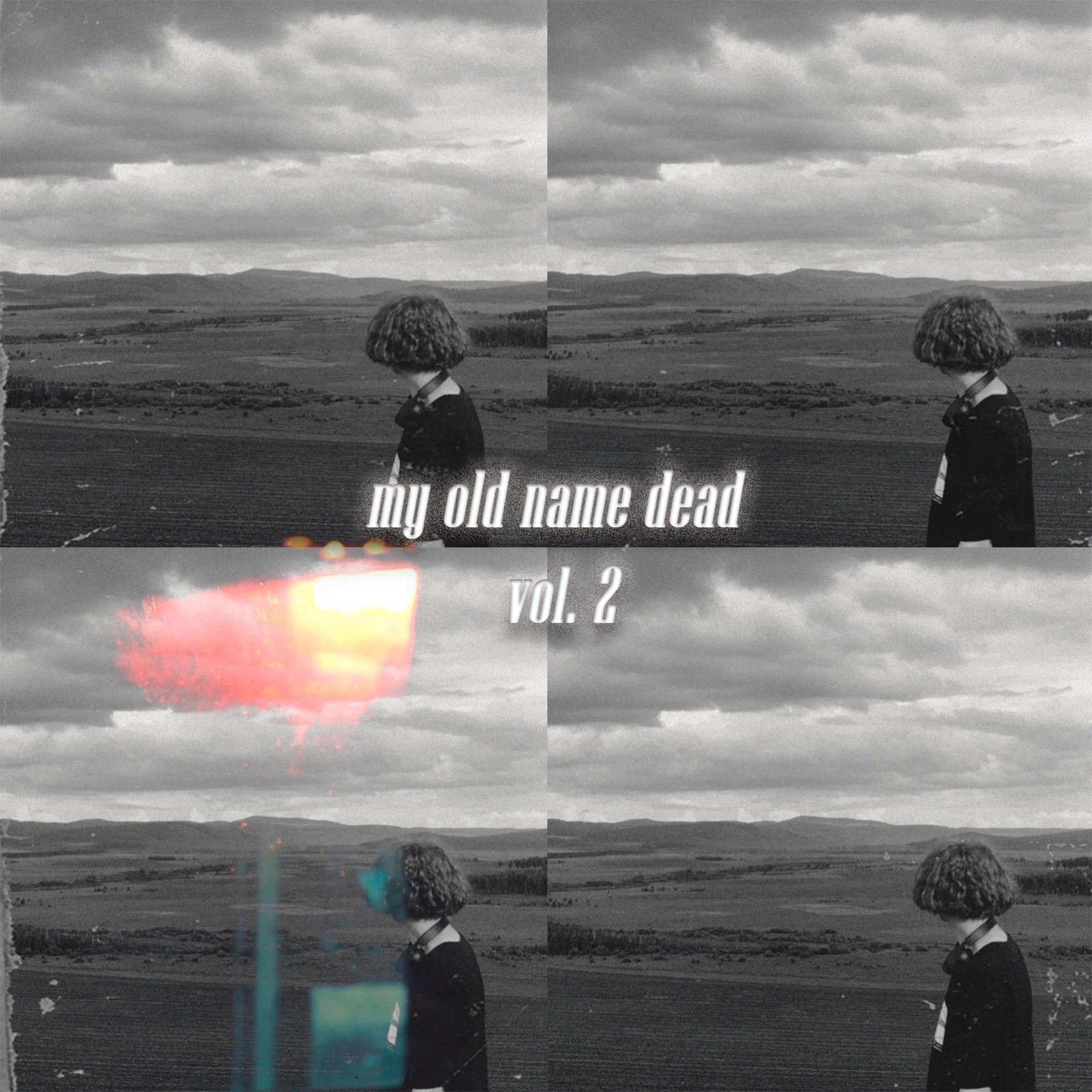 Постер альбома My Old Name Dead, Vol. 2