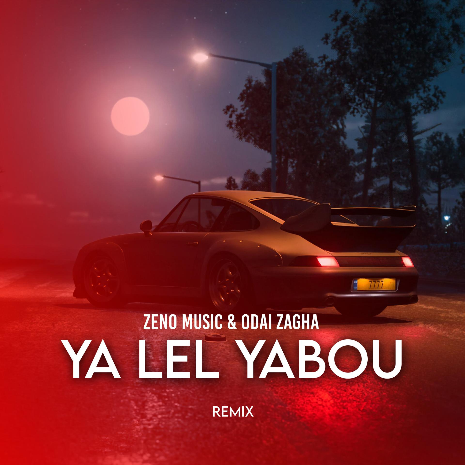 Постер альбома Ya Lel Yabou