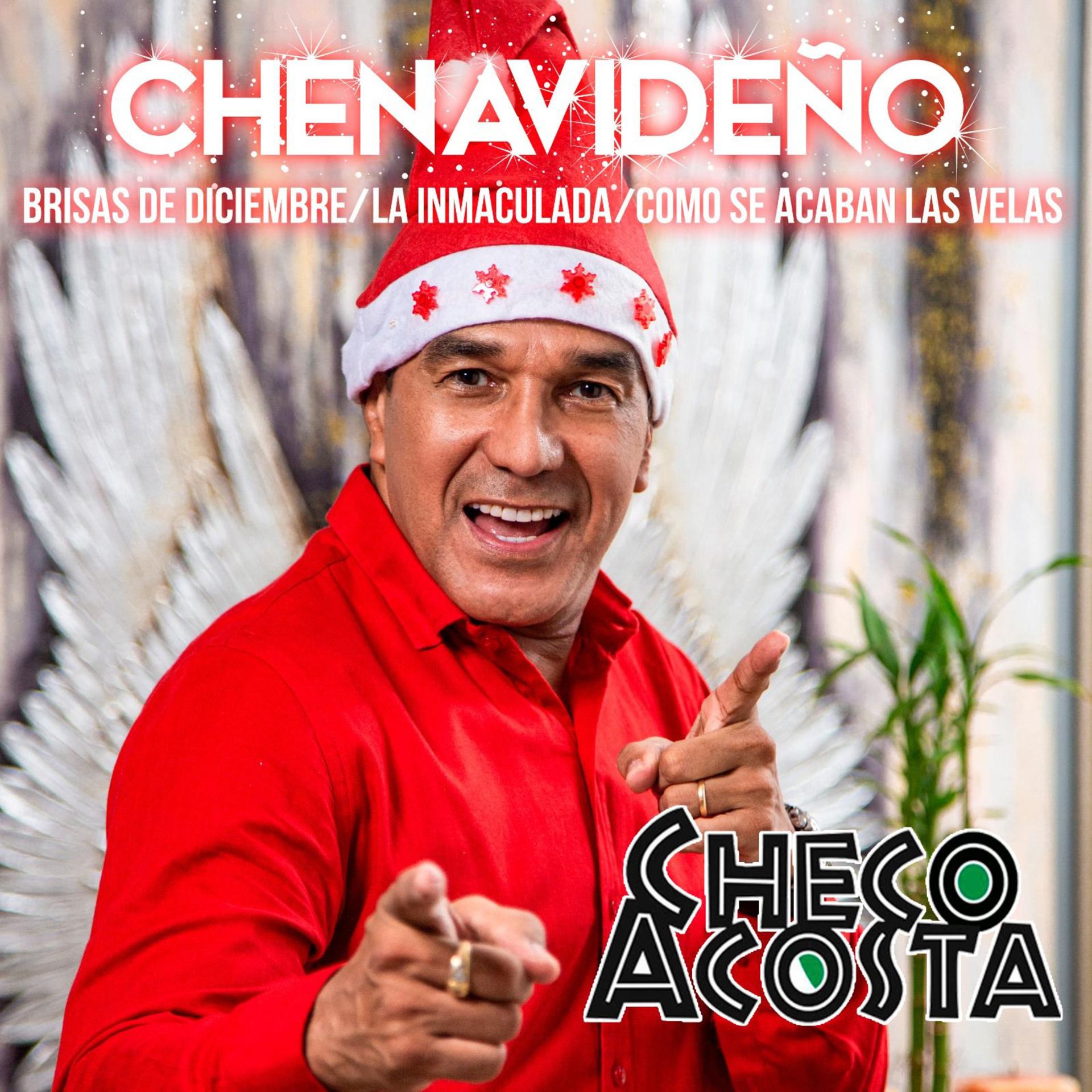 Постер альбома CHENAVIDEÑO: Brisas de Diciembre / La Inmaculada / Como Se Acaban Las Velas