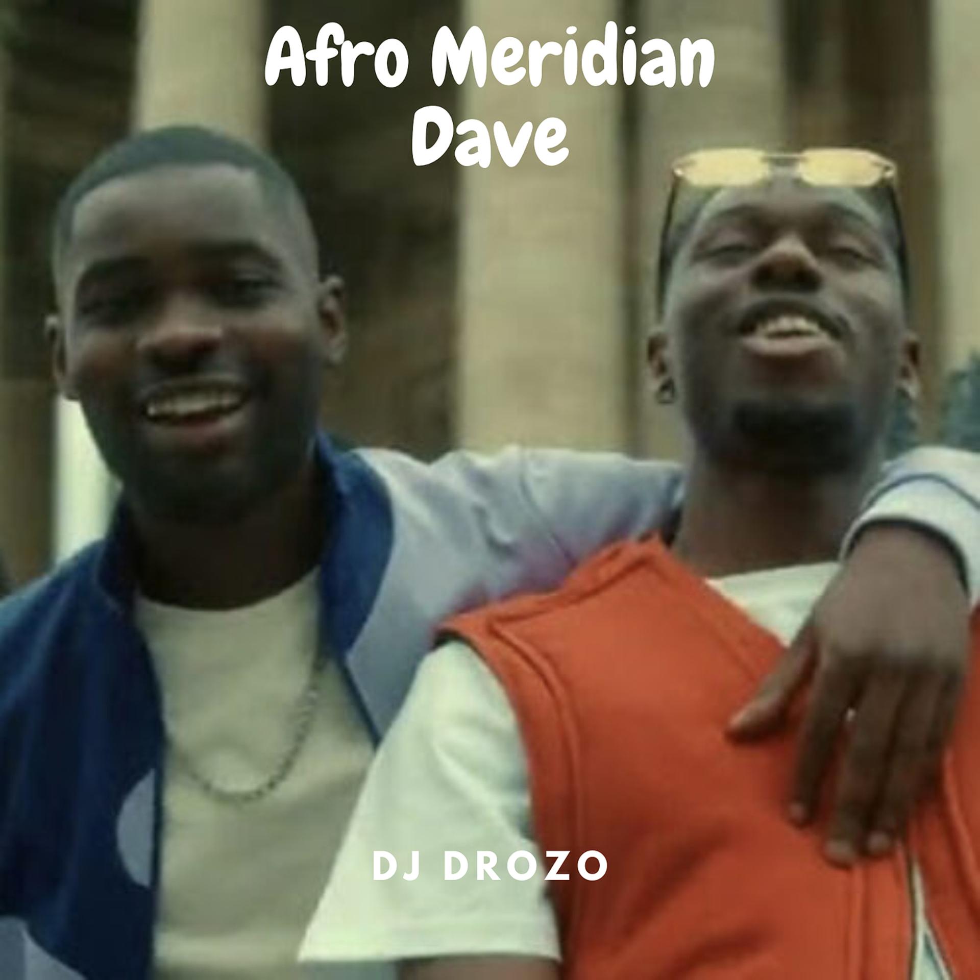 Постер альбома Afro Méridian Dave