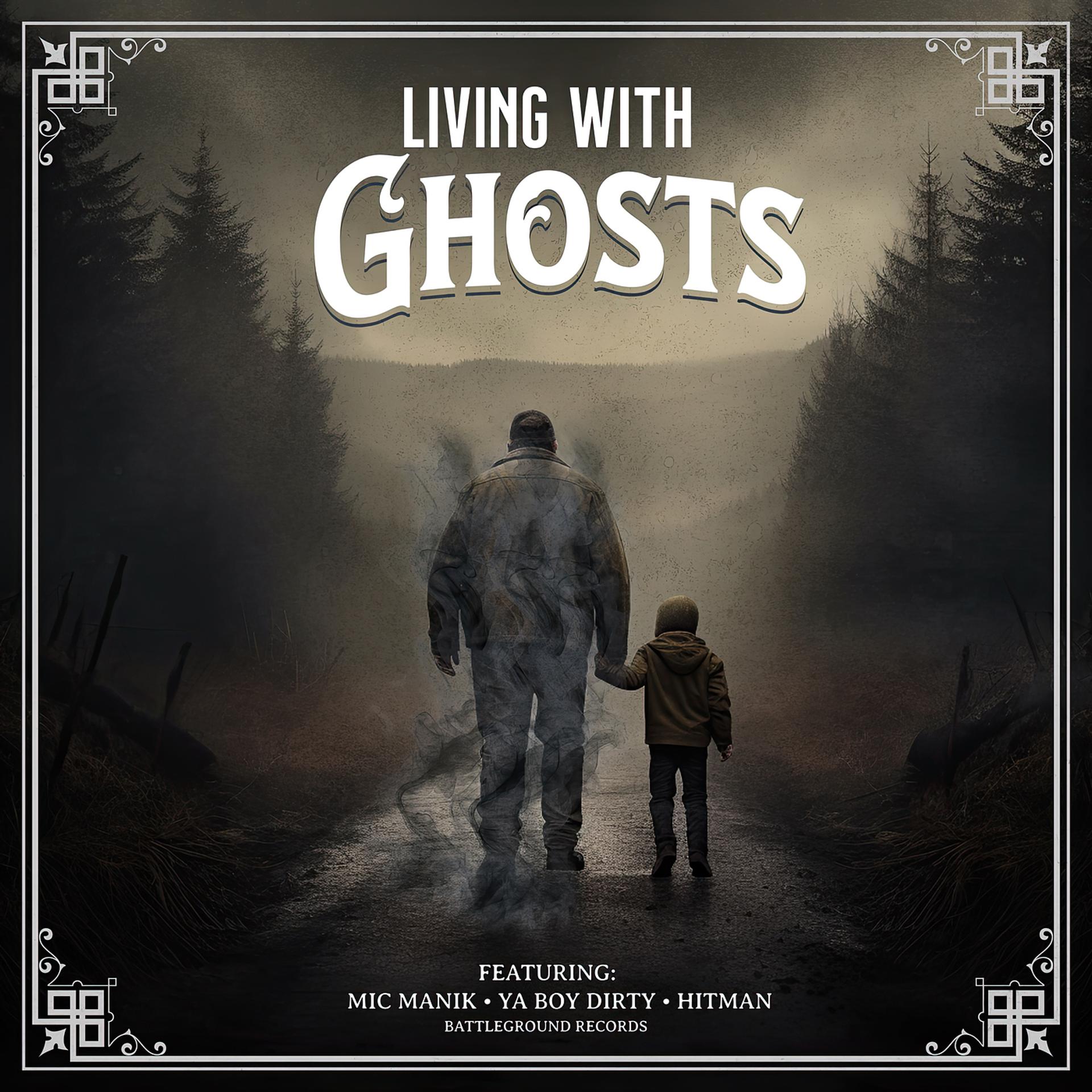 Постер альбома Living With Ghosts