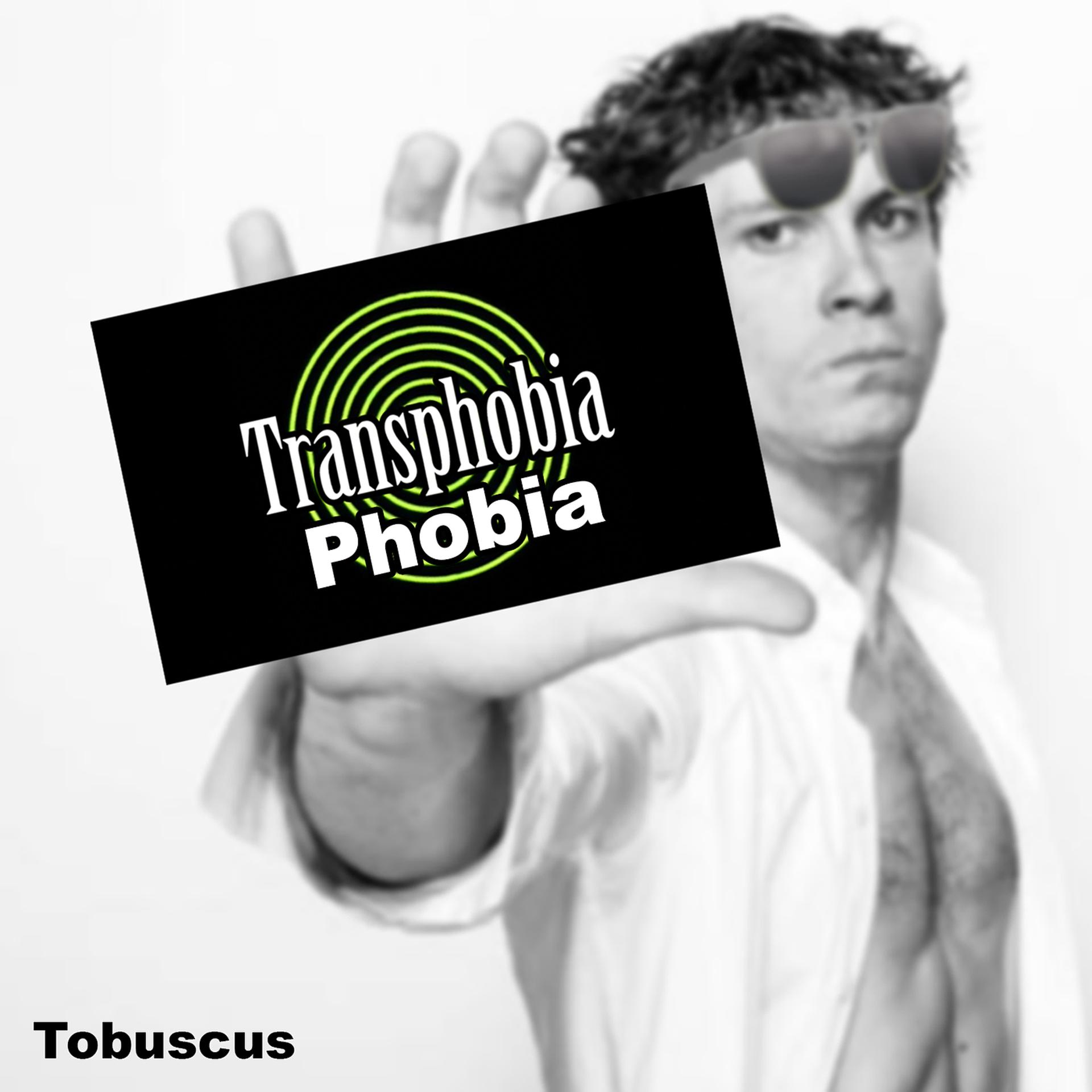 Постер альбома Transphobia Phobia