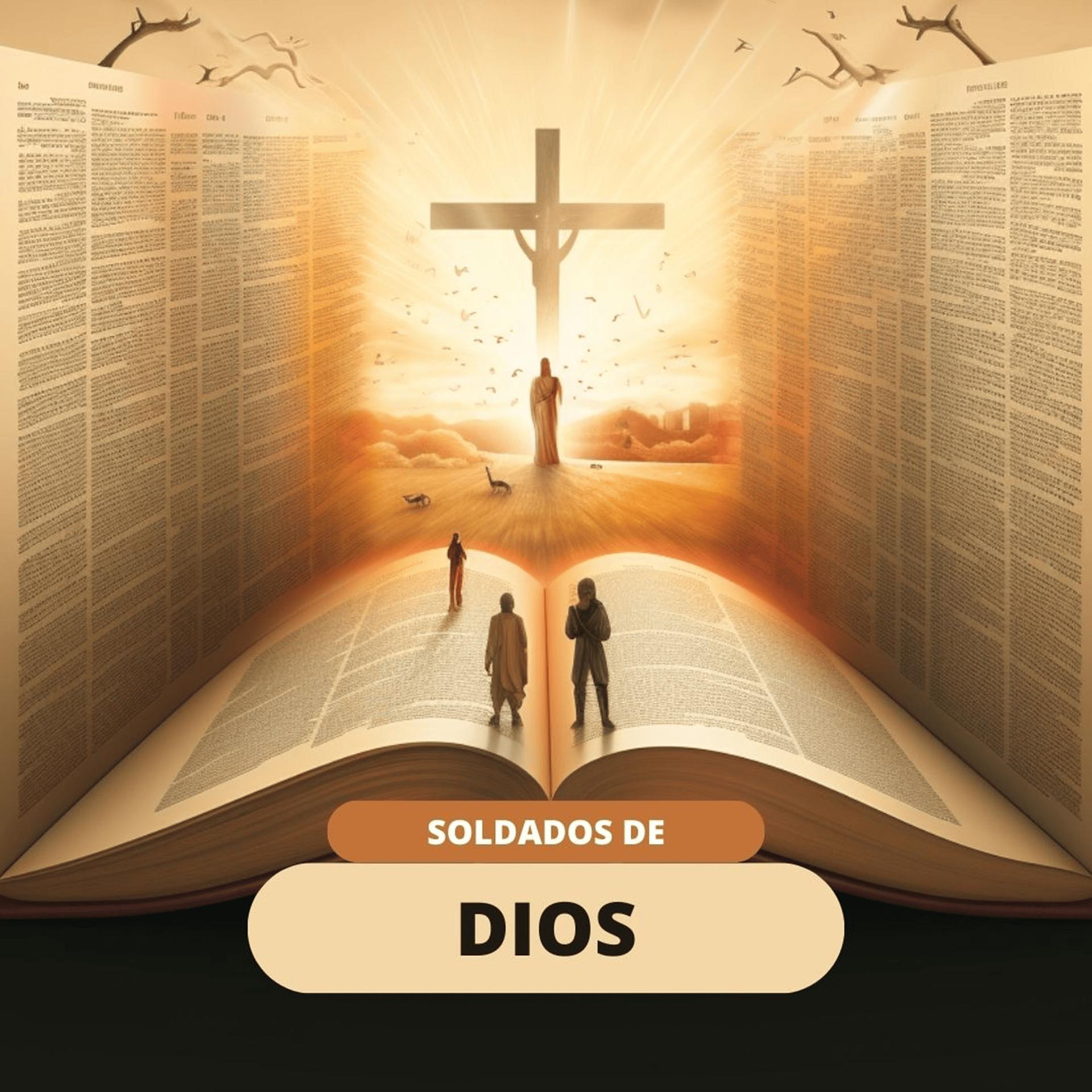 Постер альбома Soldados De Dios
