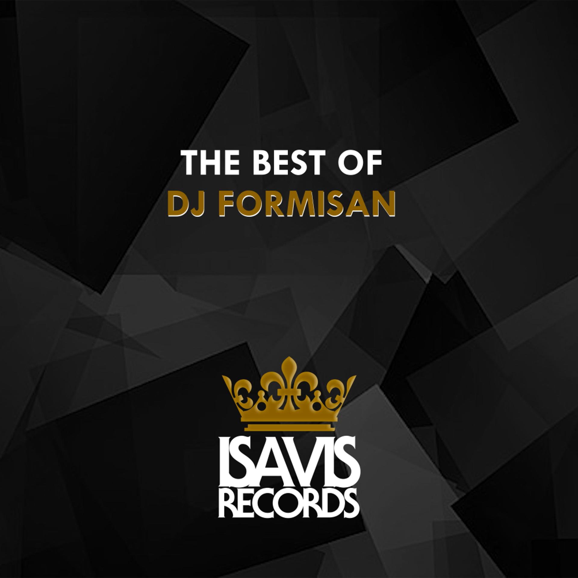 Постер альбома The Best Of DJ Formisan
