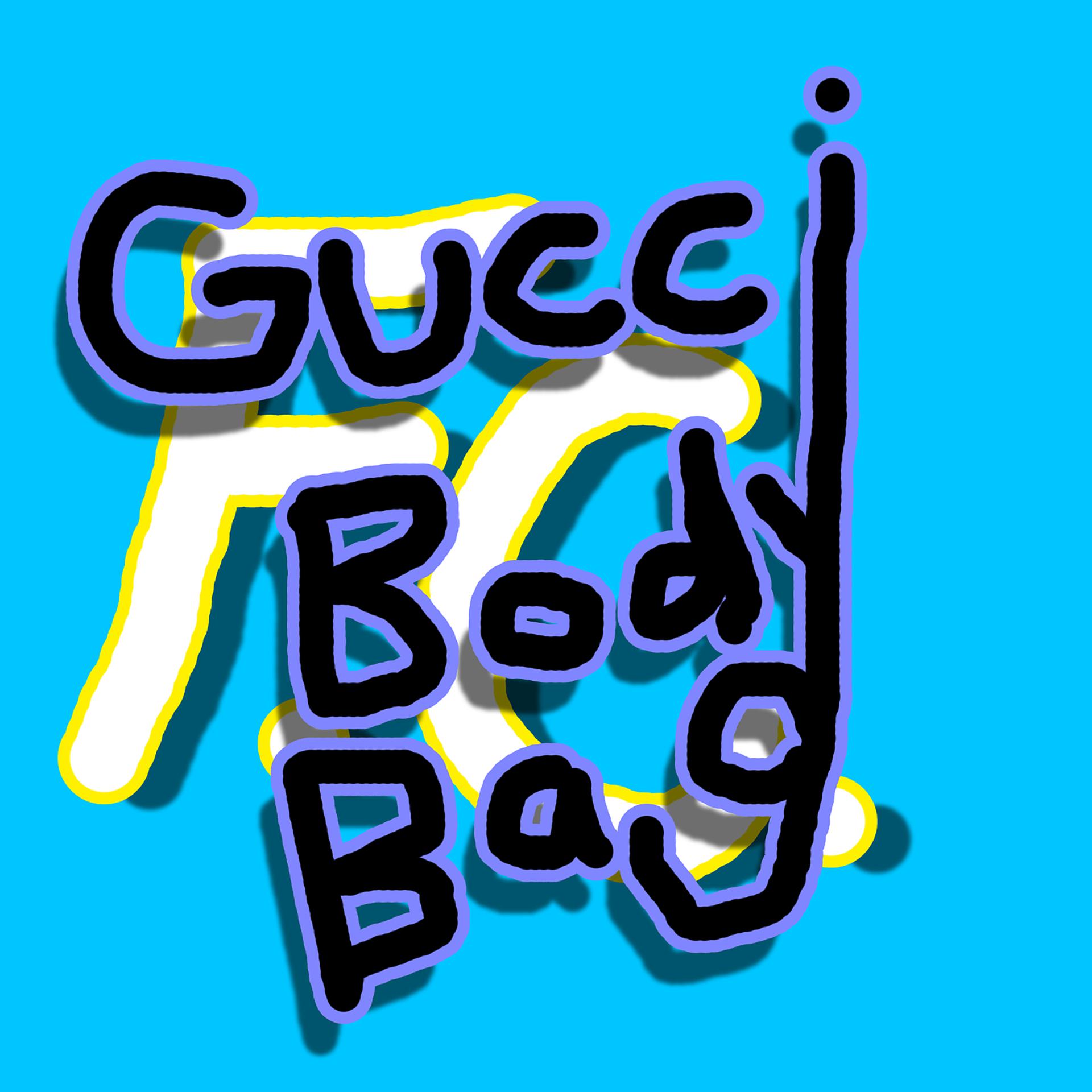 Постер альбома Gucci Body Bag