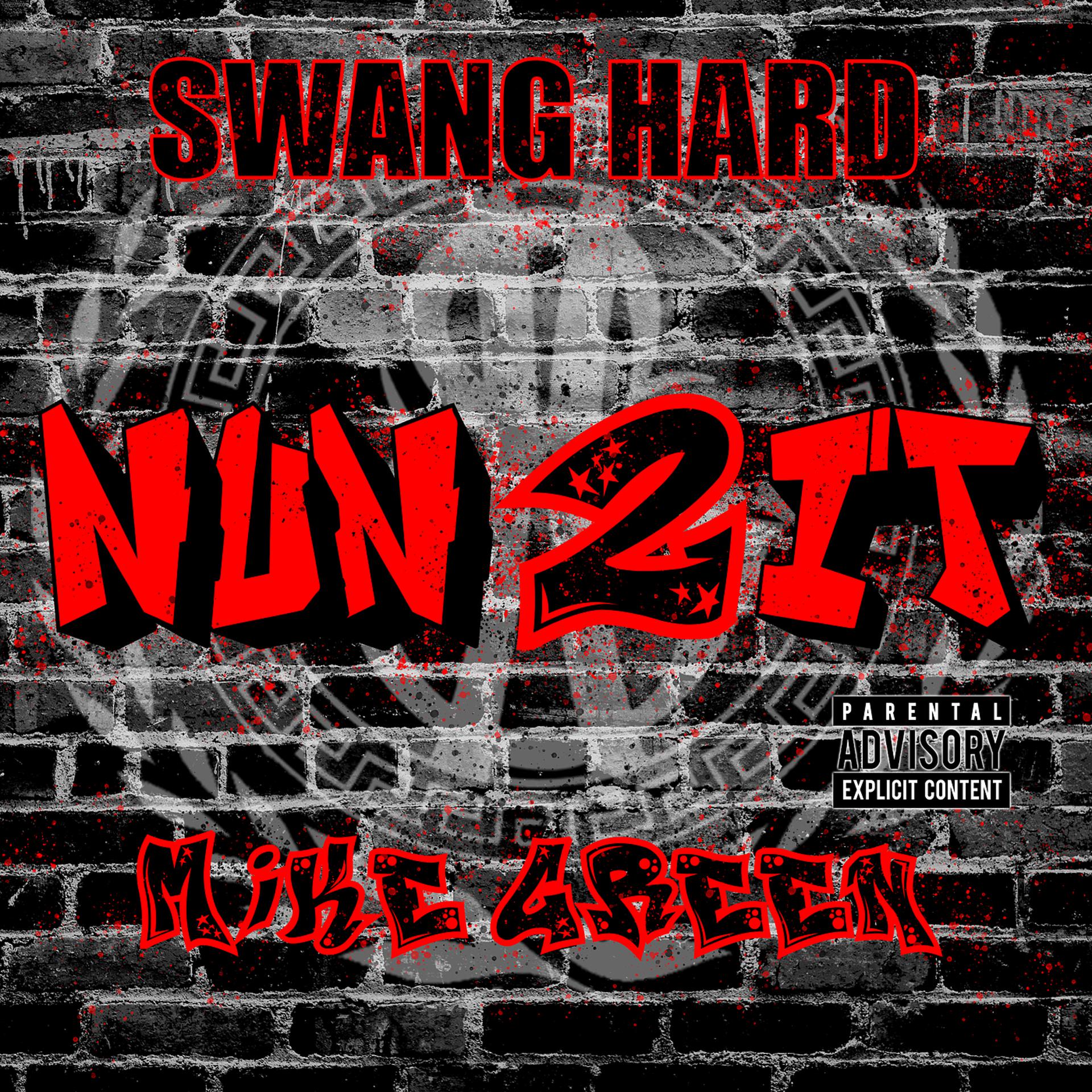 Постер альбома Nun 2 It