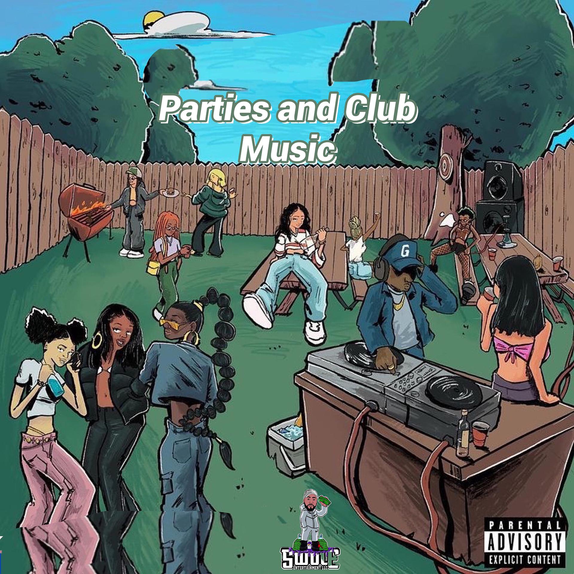 Постер альбома Parties and Club Music