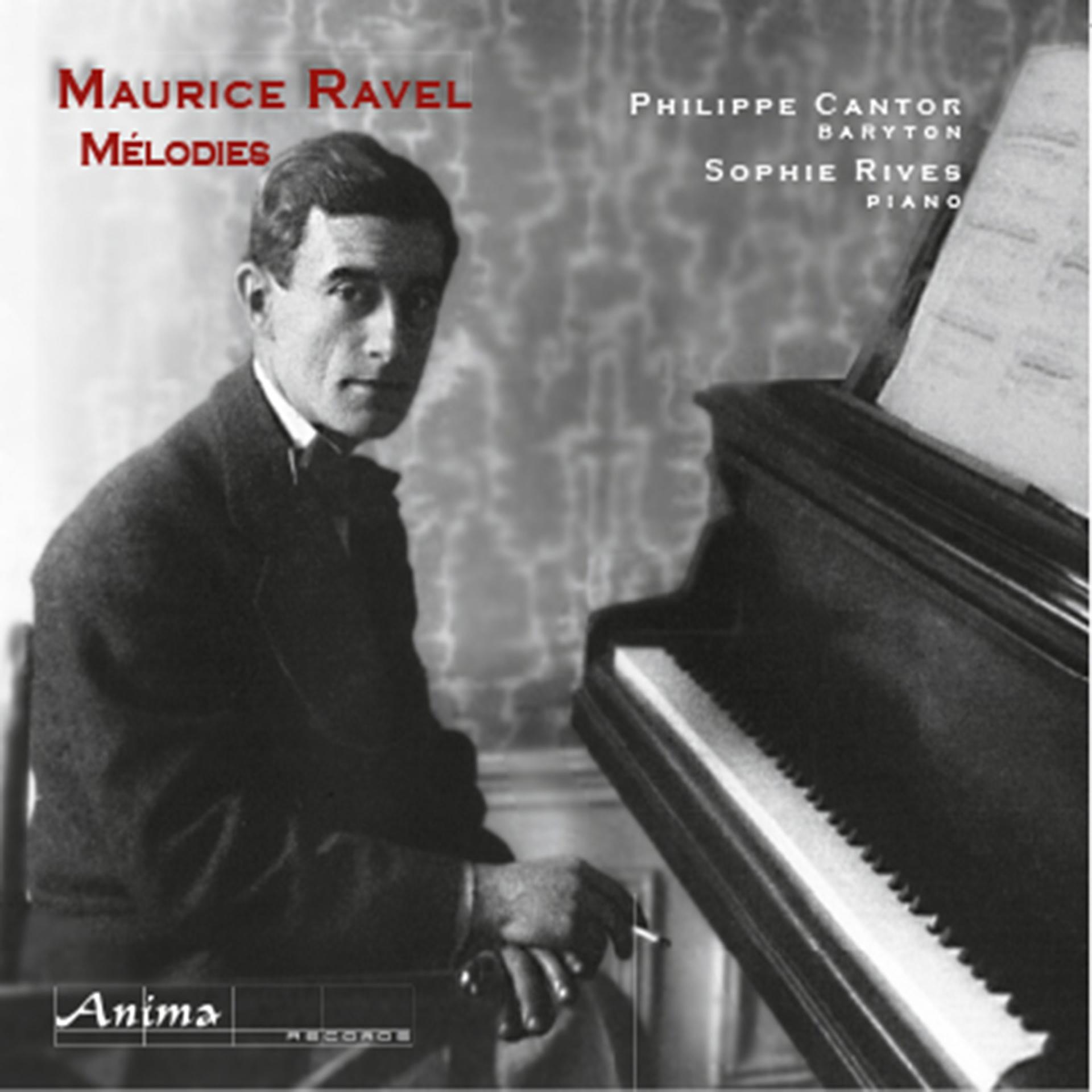 Постер альбома Ravel: Mélodies