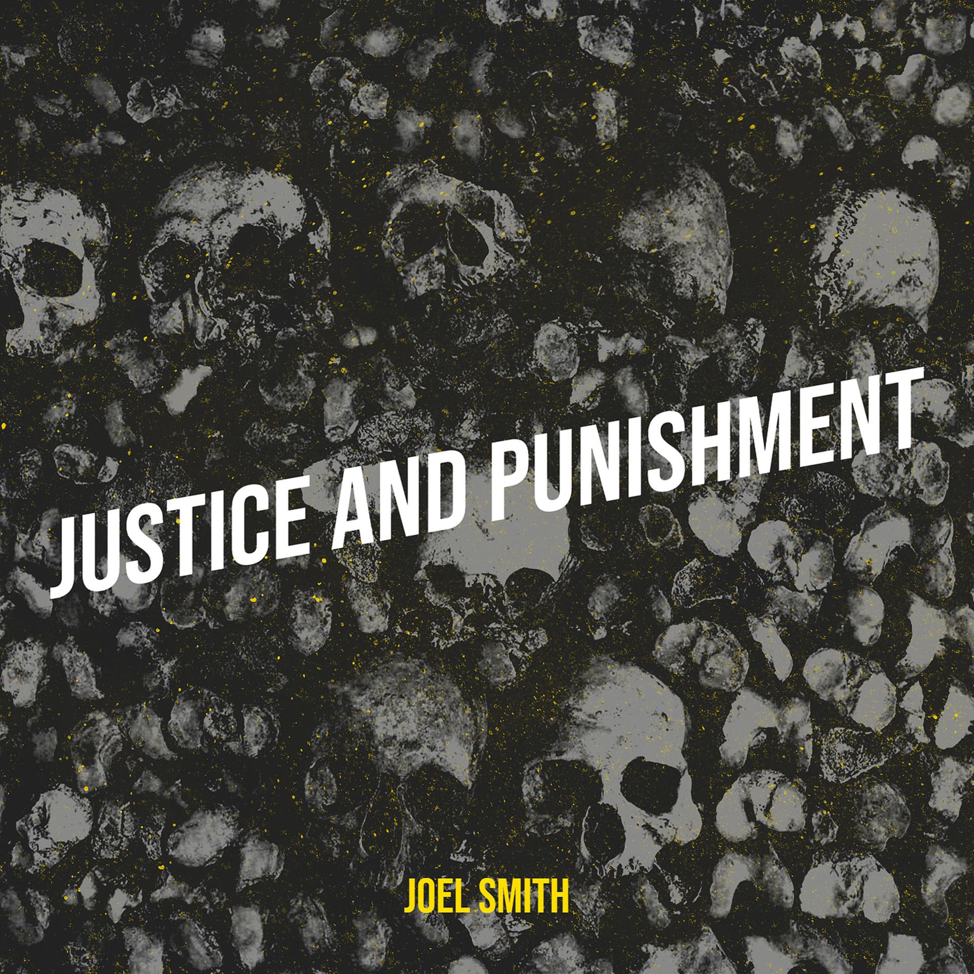 Постер альбома Justice and Punishment