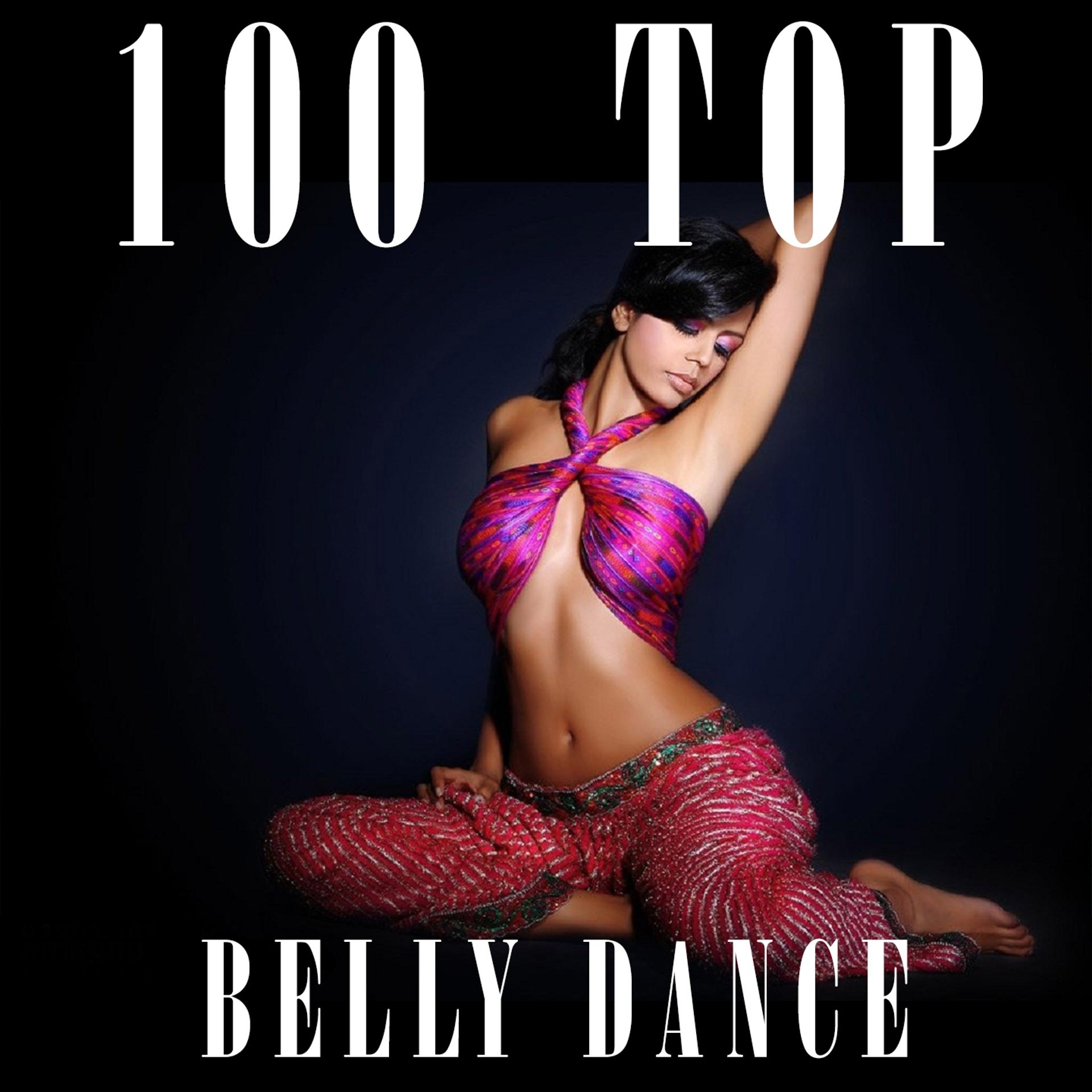 Постер альбома 100 Top Belly Dance