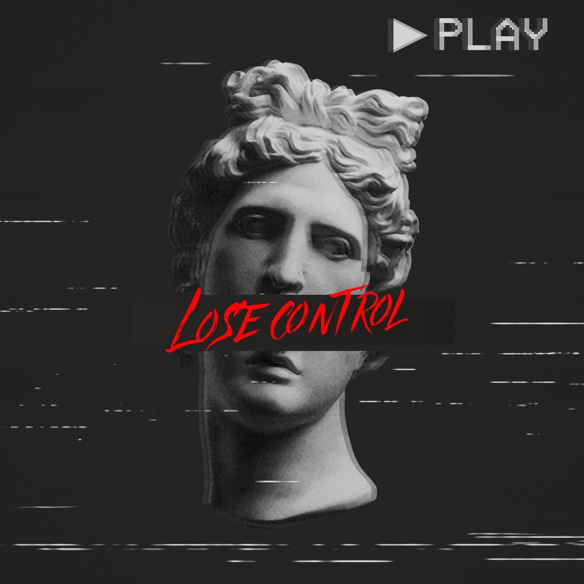 Постер альбома Lose control