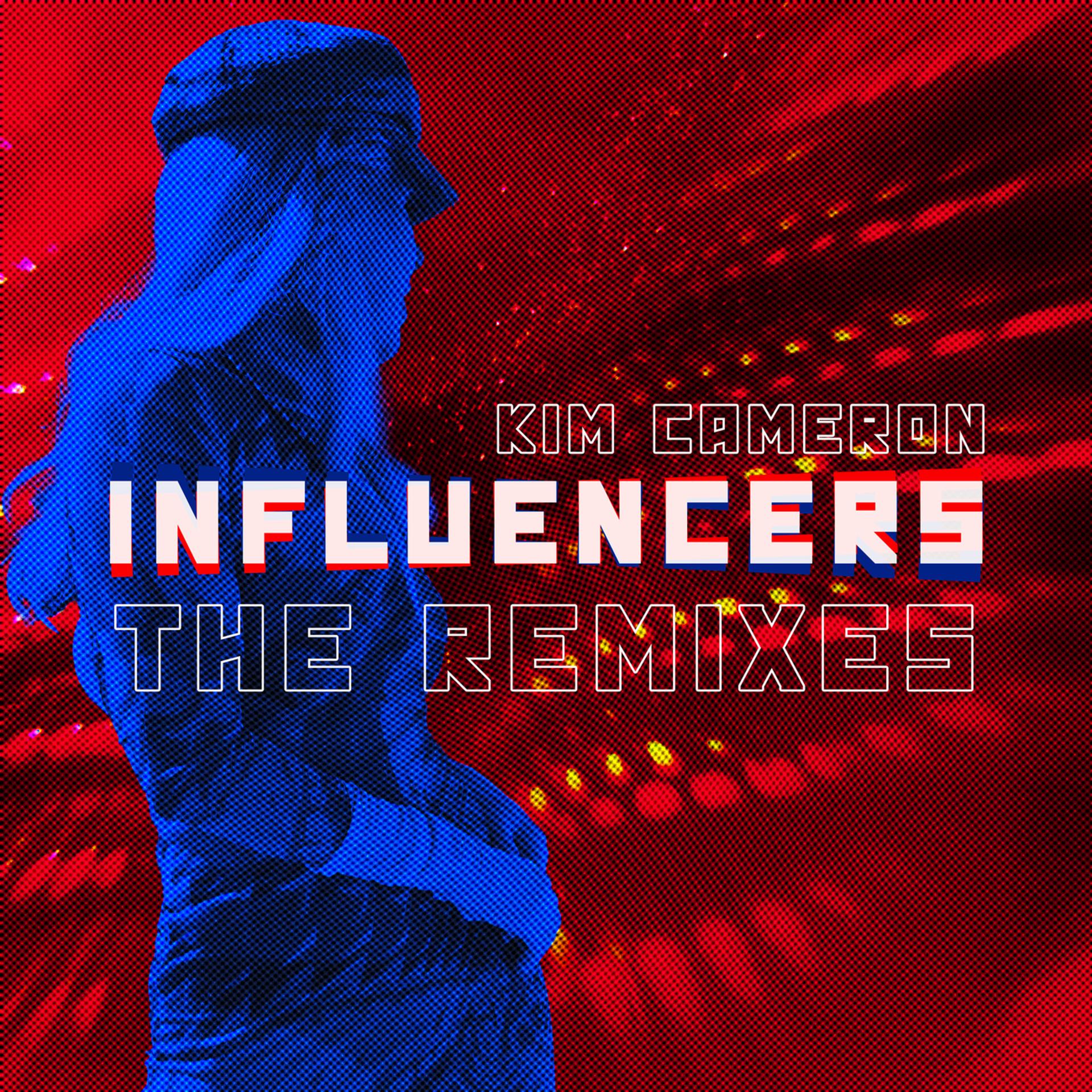 Постер альбома Influencers The Remixes