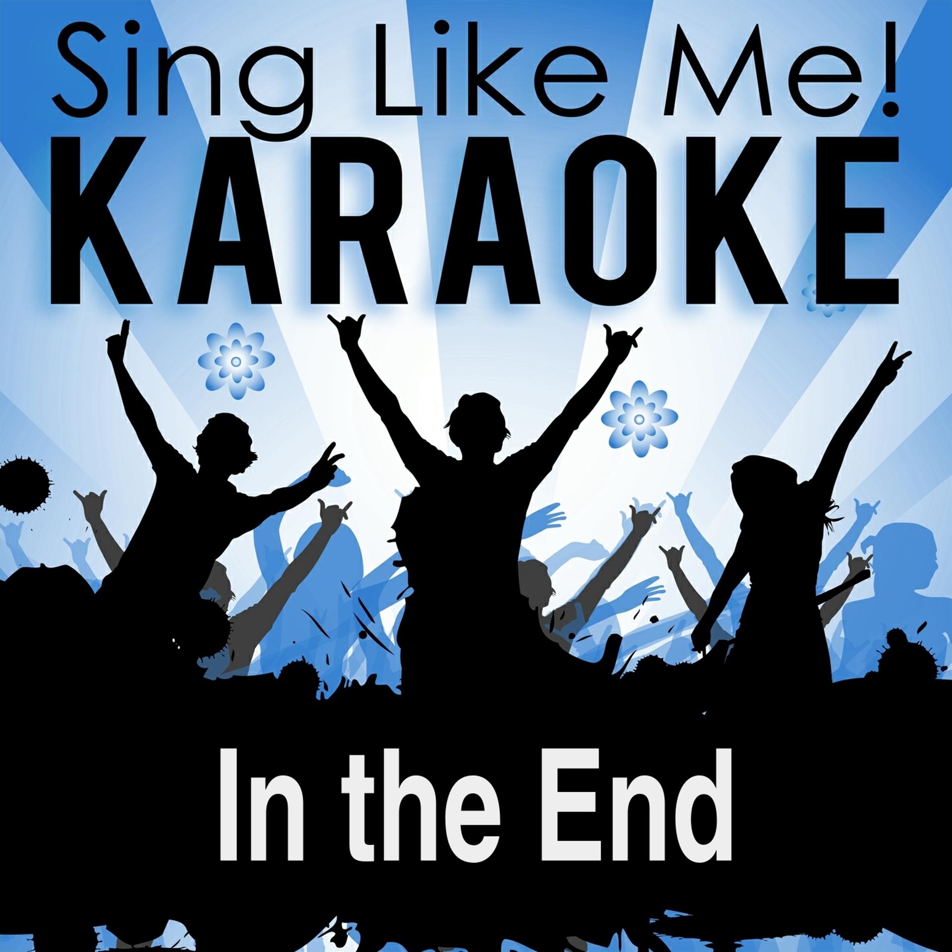 Постер альбома In the End (Karaoke Version)