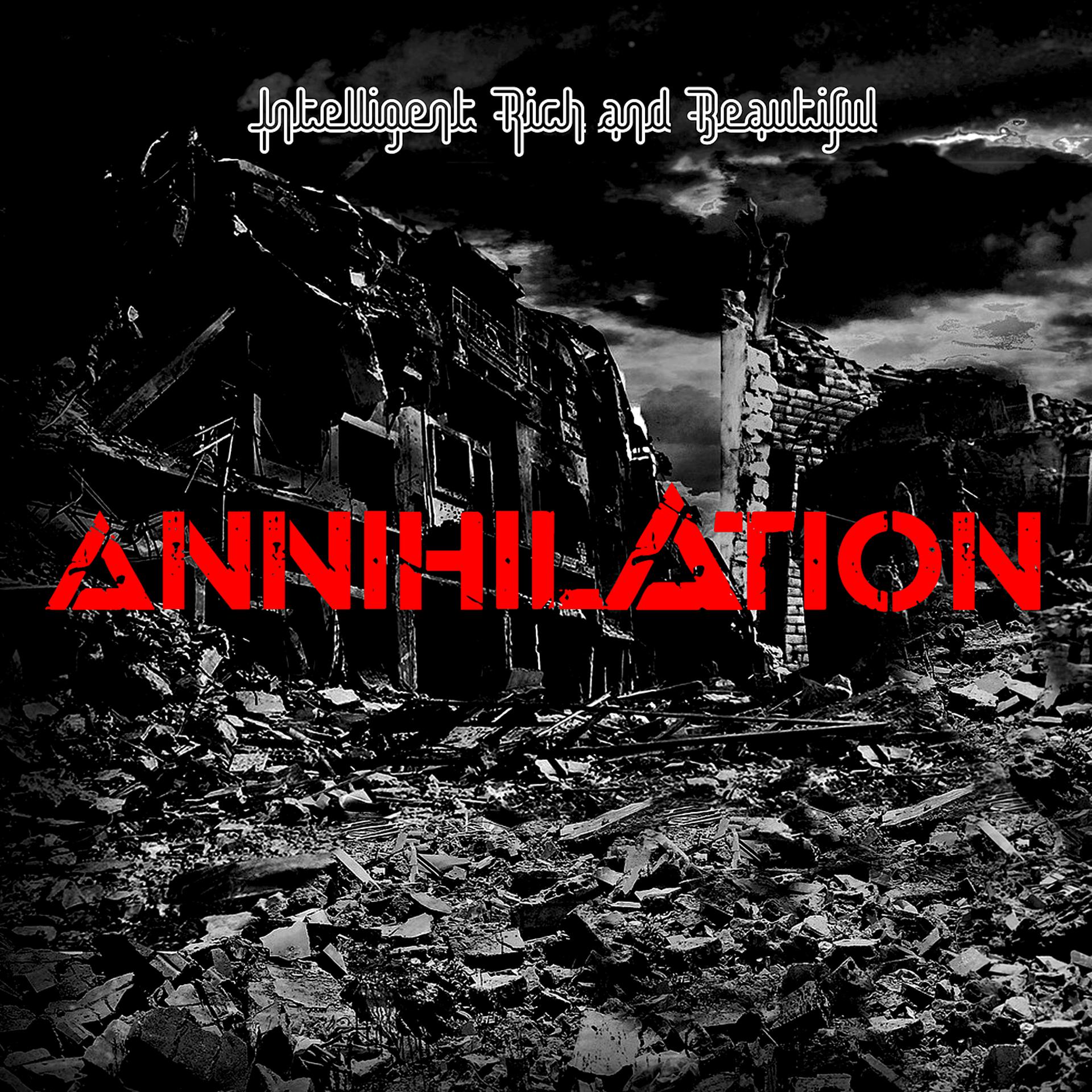 Постер альбома Annihilation