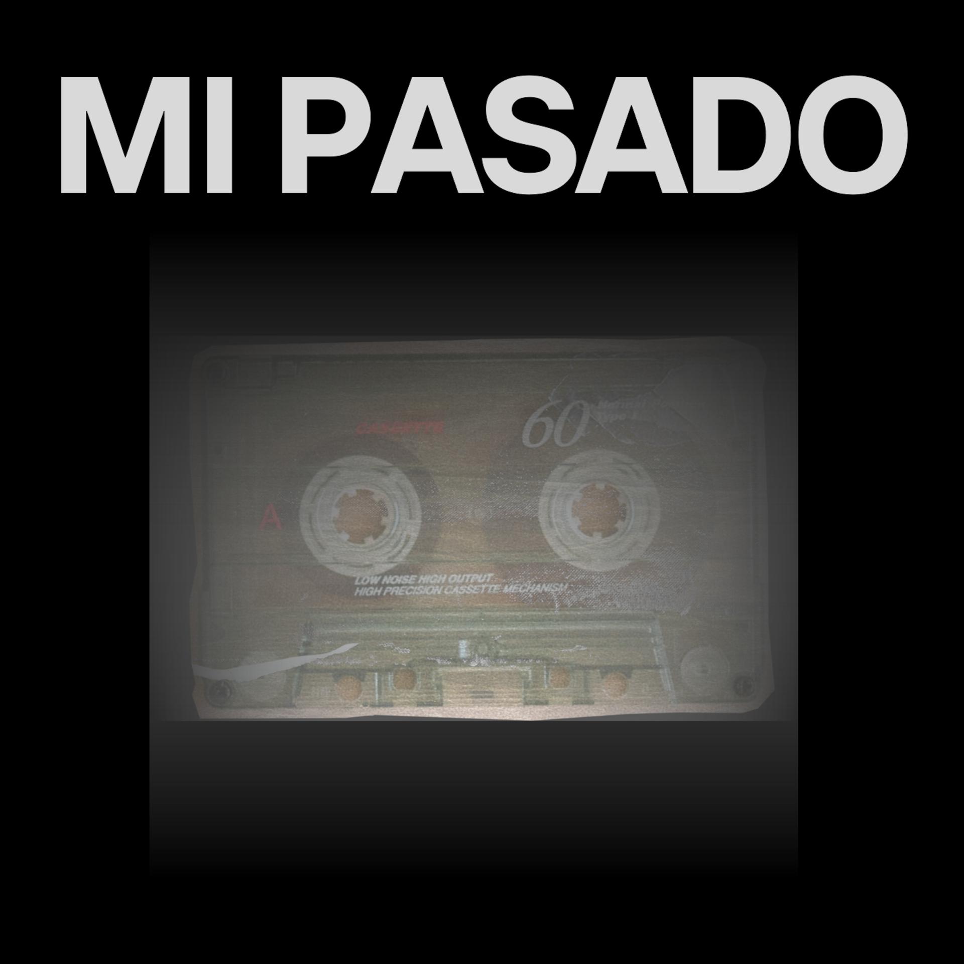 Постер альбома Mi Pasado