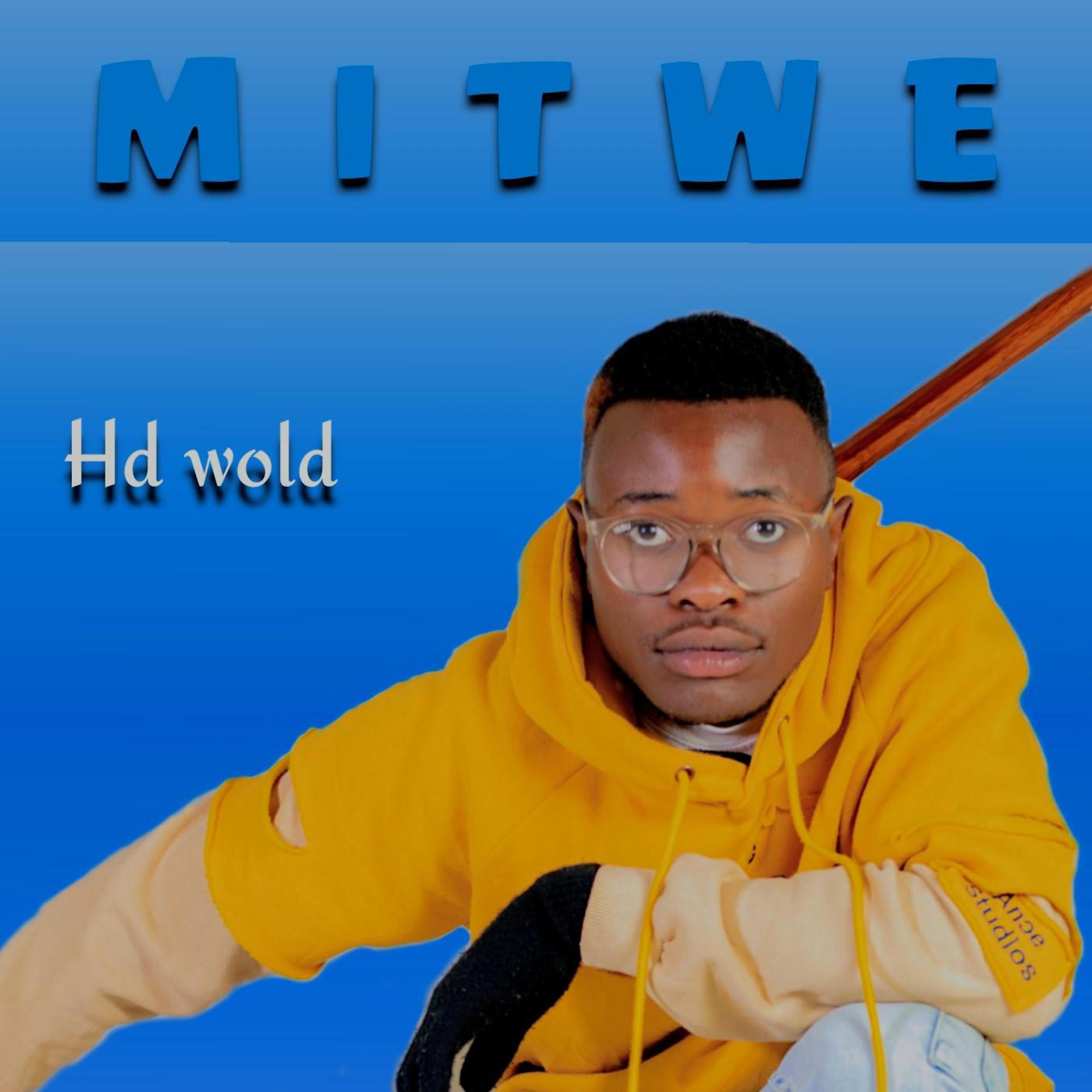 Постер альбома Mitwe