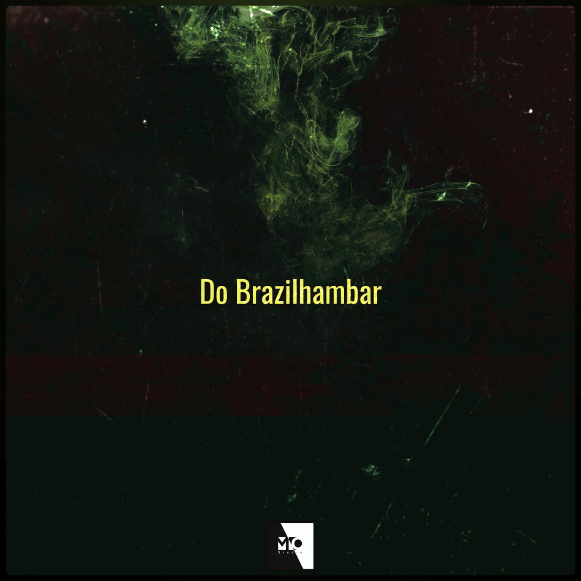 Постер альбома Do Brazilhambar