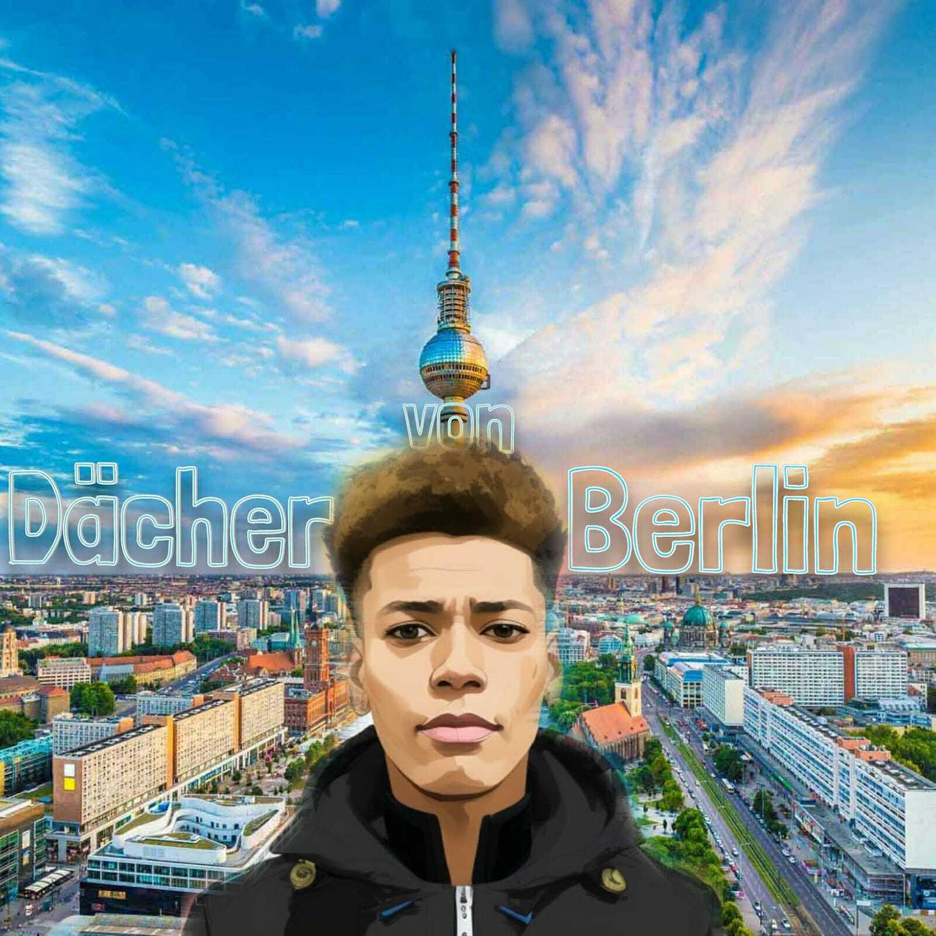 Постер альбома Dächer Von Berlin